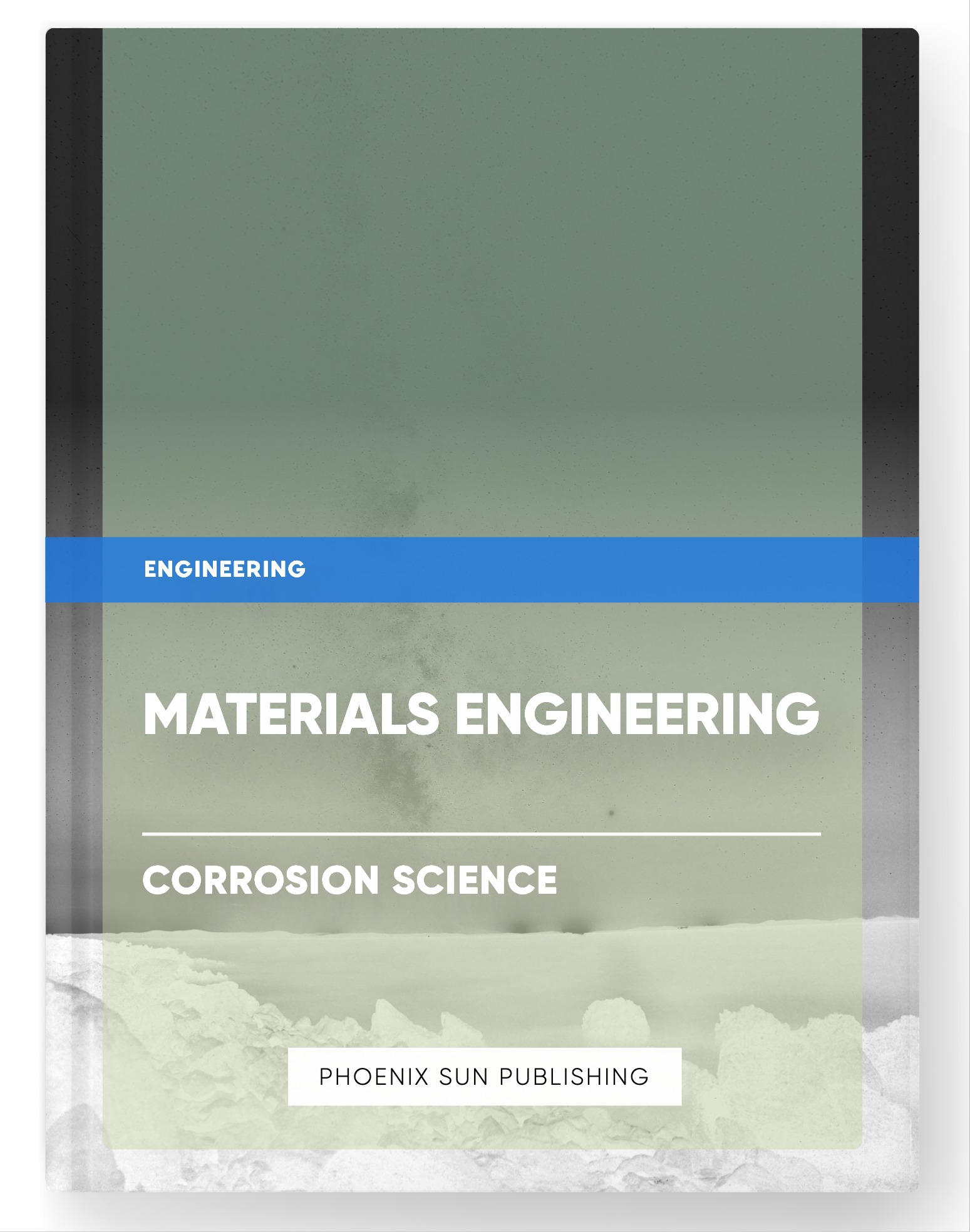 Materials Engineering – Corrosion Science