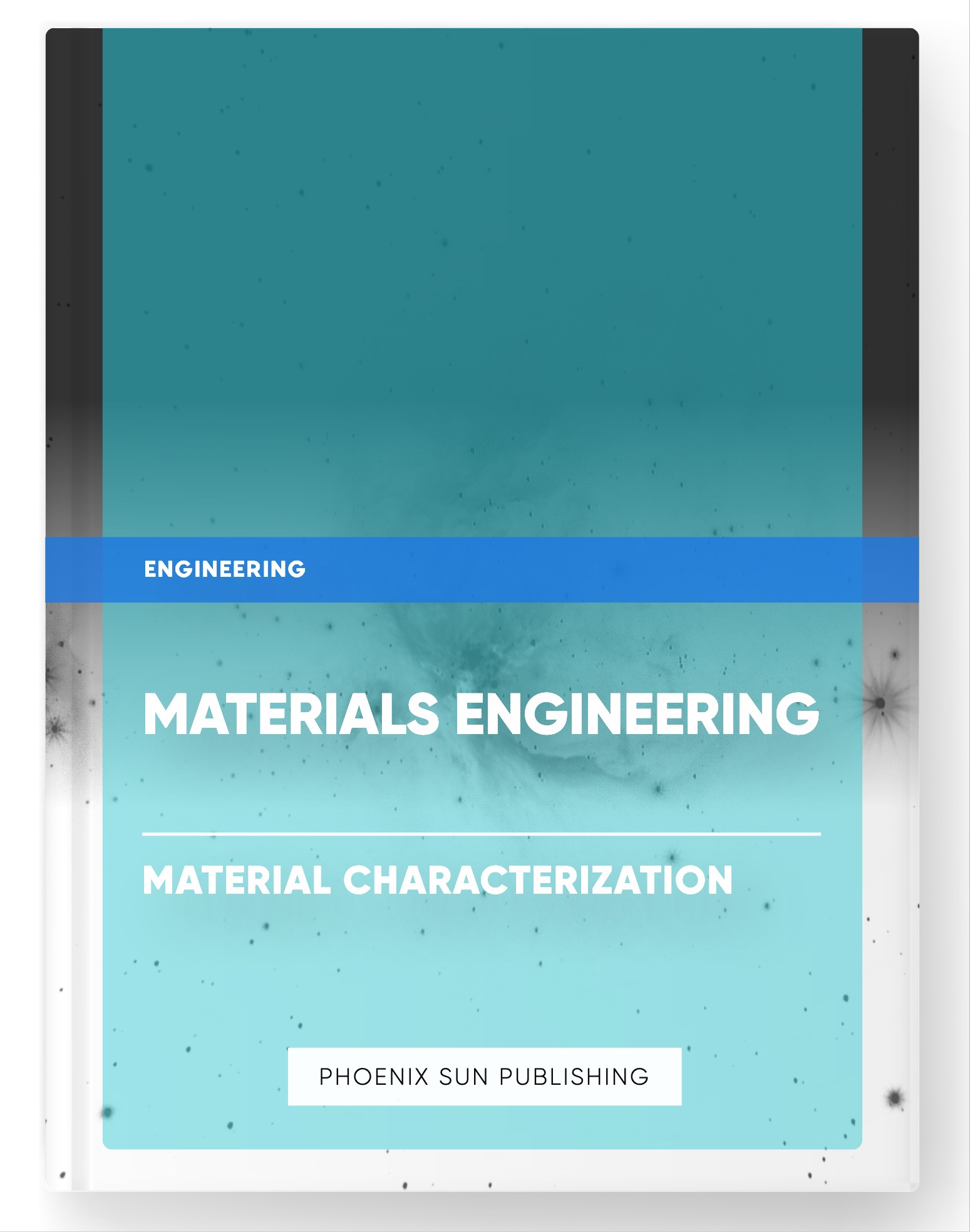 Materials Engineering – Material Characterization