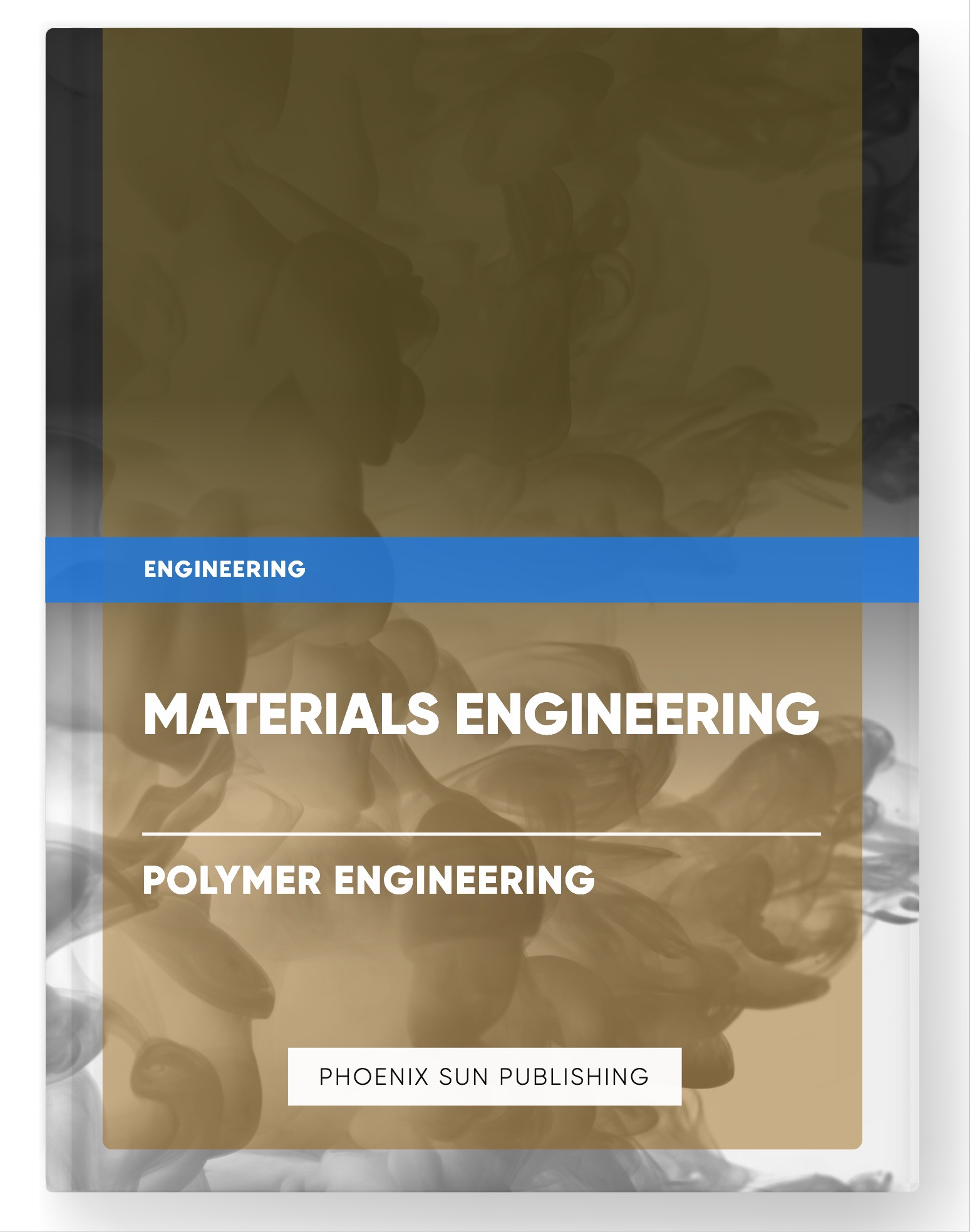 Materials Engineering – Polymer Engineering