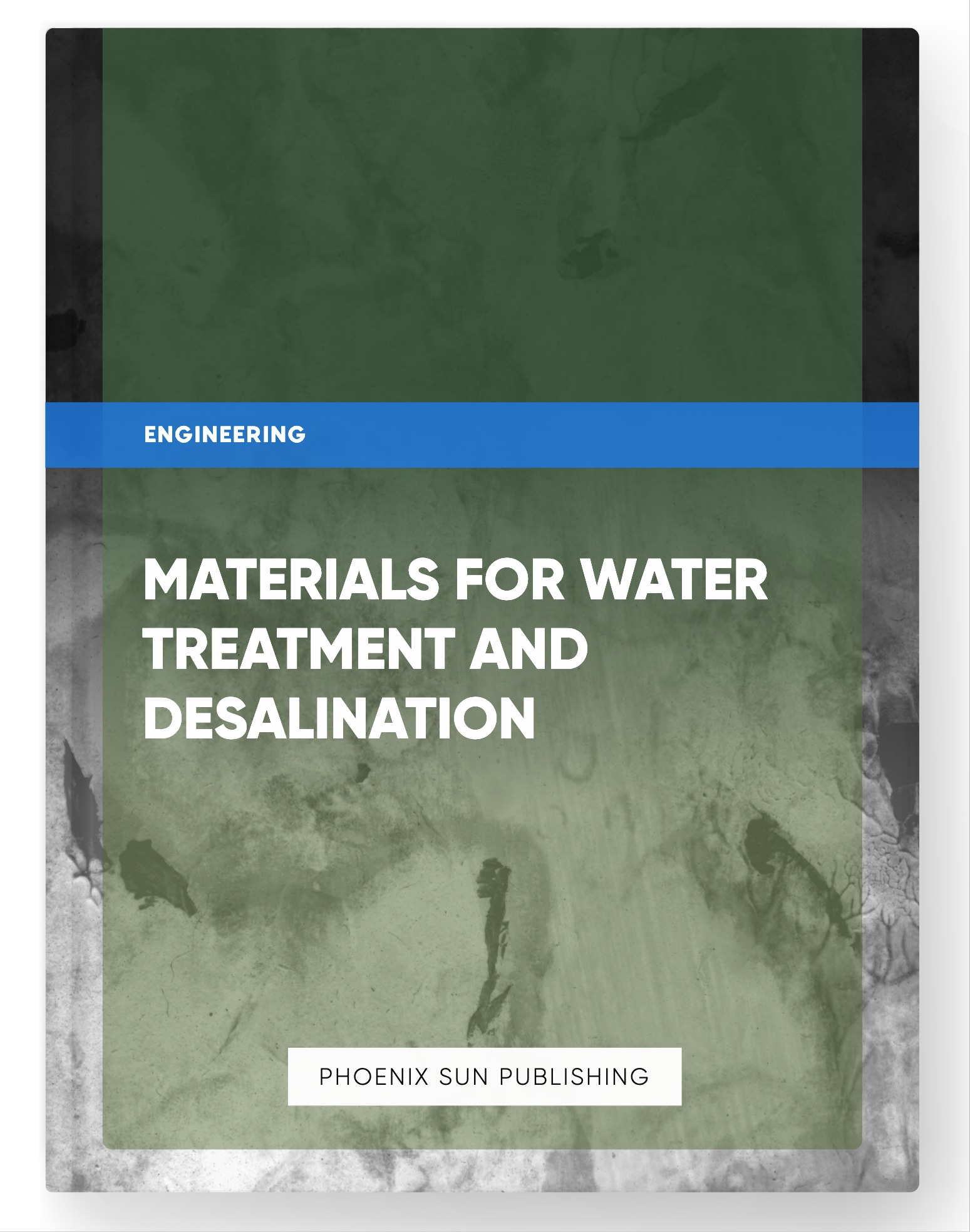 Materials for Water Treatment and Desalination