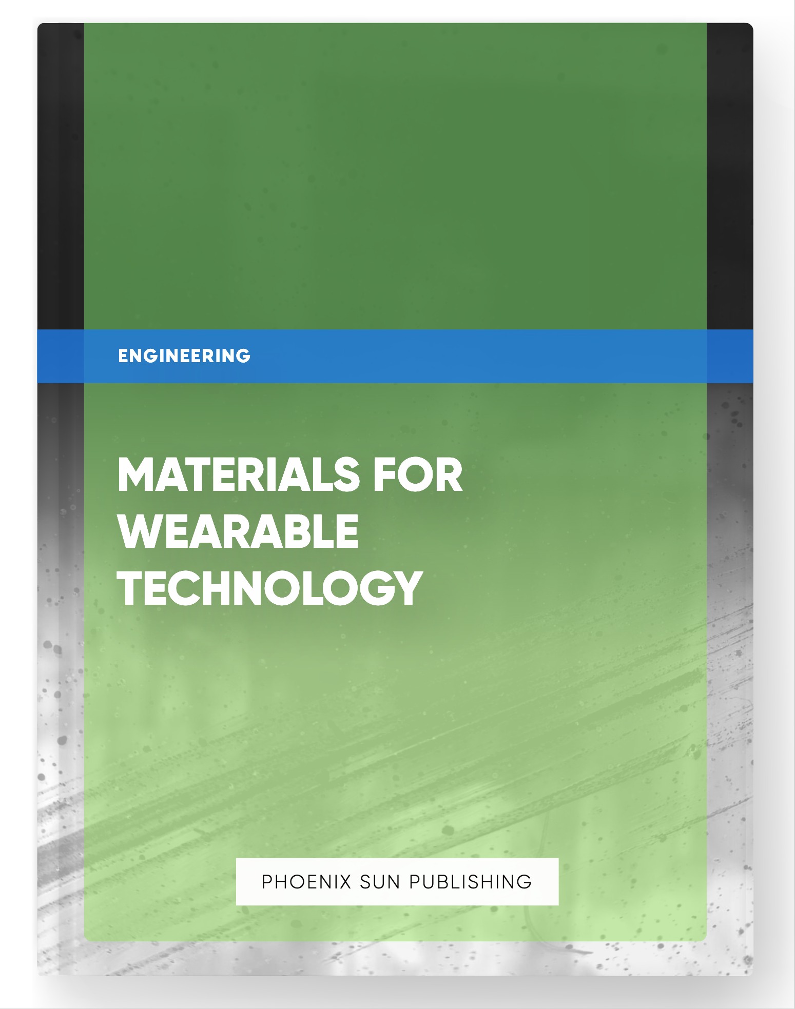 Materials for Wearable Technology