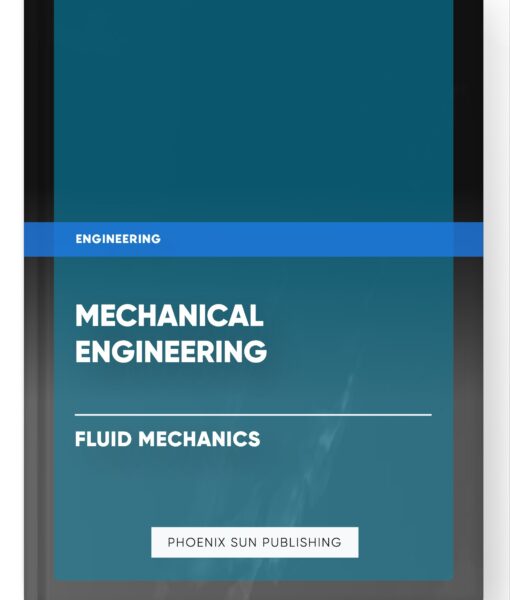 Mechanical Engineering – Fluid Mechanics