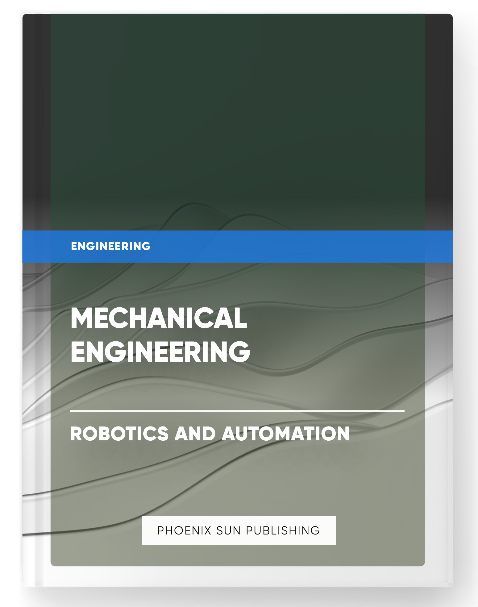 Mechanical Engineering – Robotics and Automation