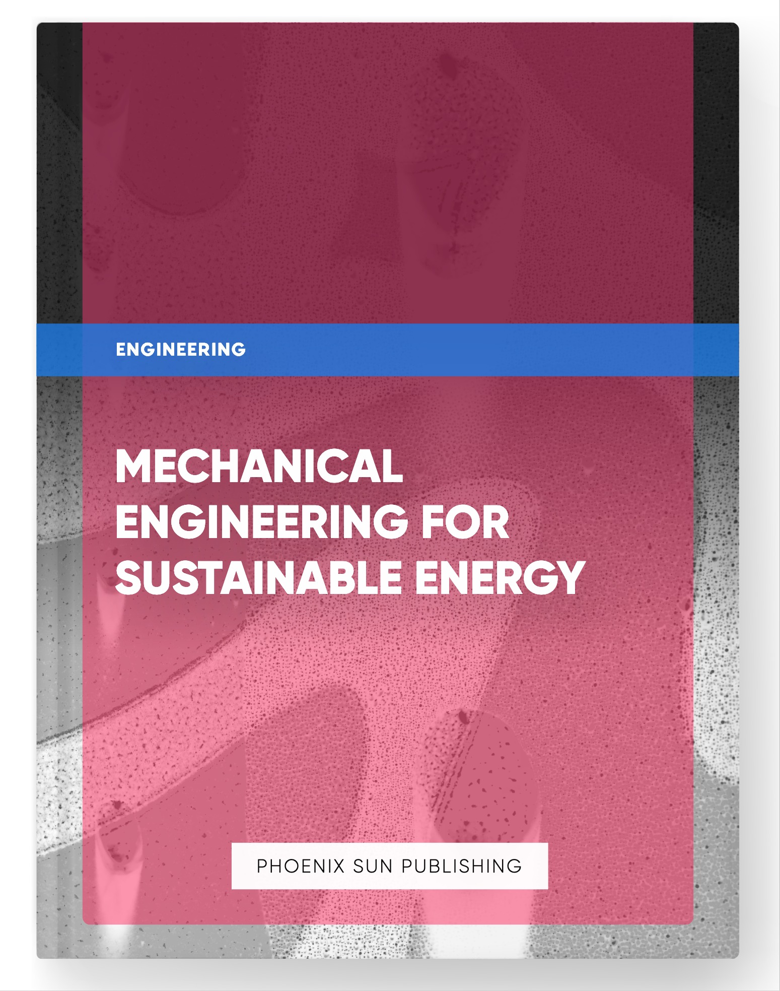 Mechanical Engineering for Sustainable Energy