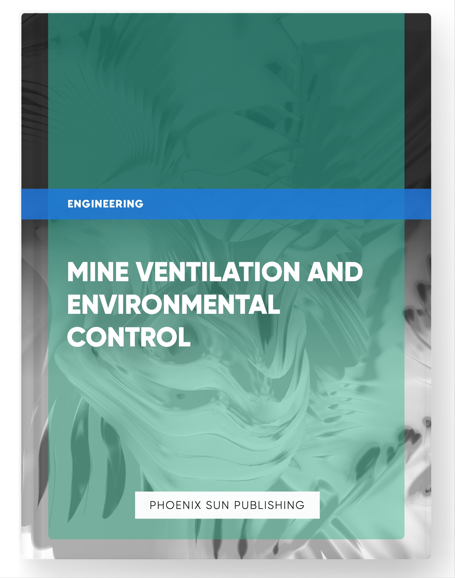 Mine Ventilation and Environmental Control