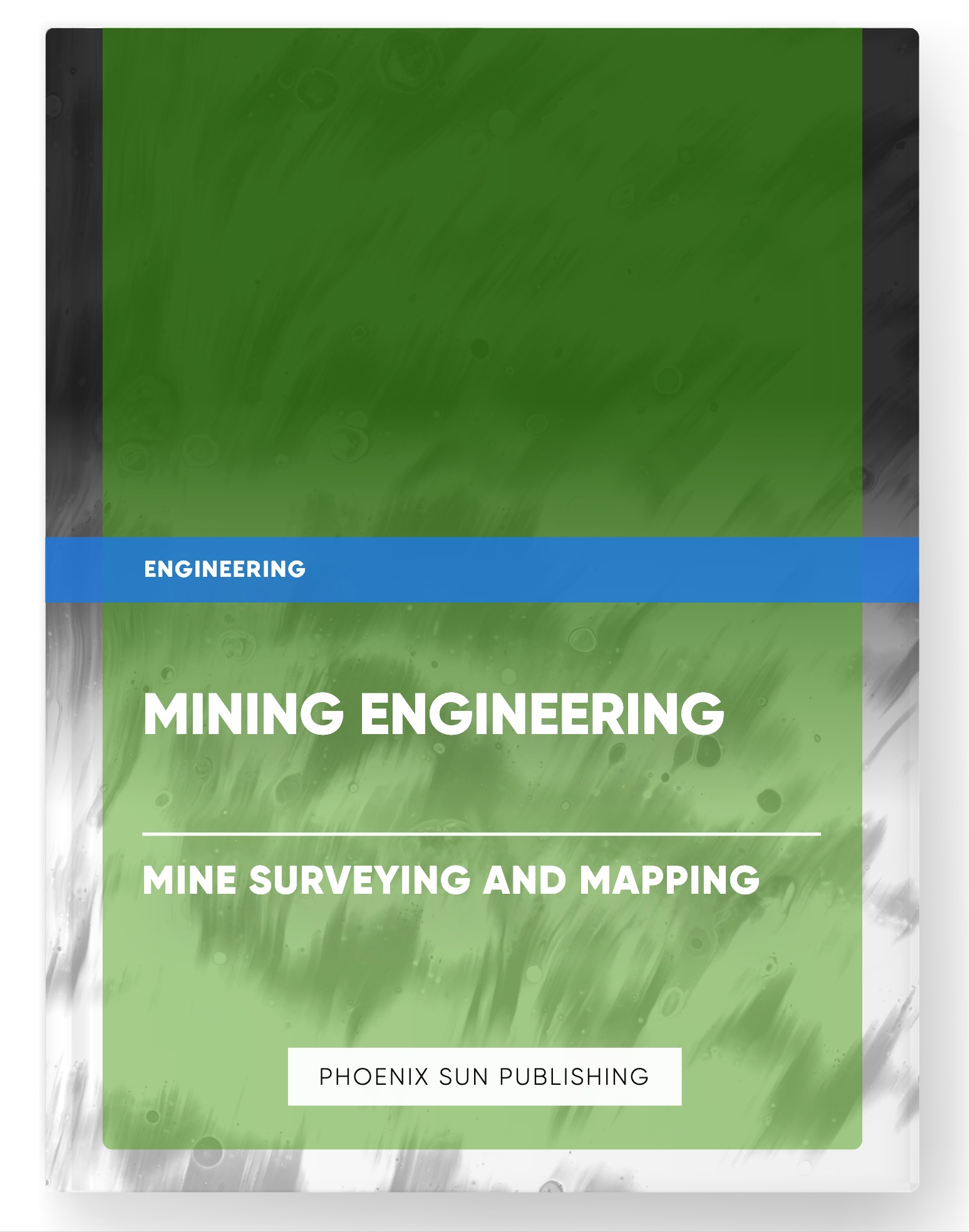 Mining Engineering – Mine Surveying and Mapping