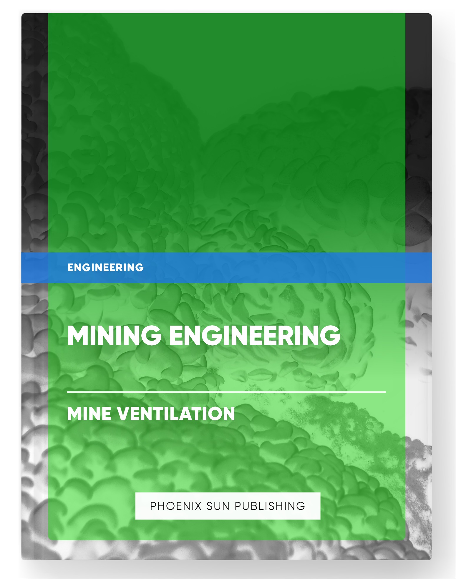 Mining Engineering – Mine Ventilation