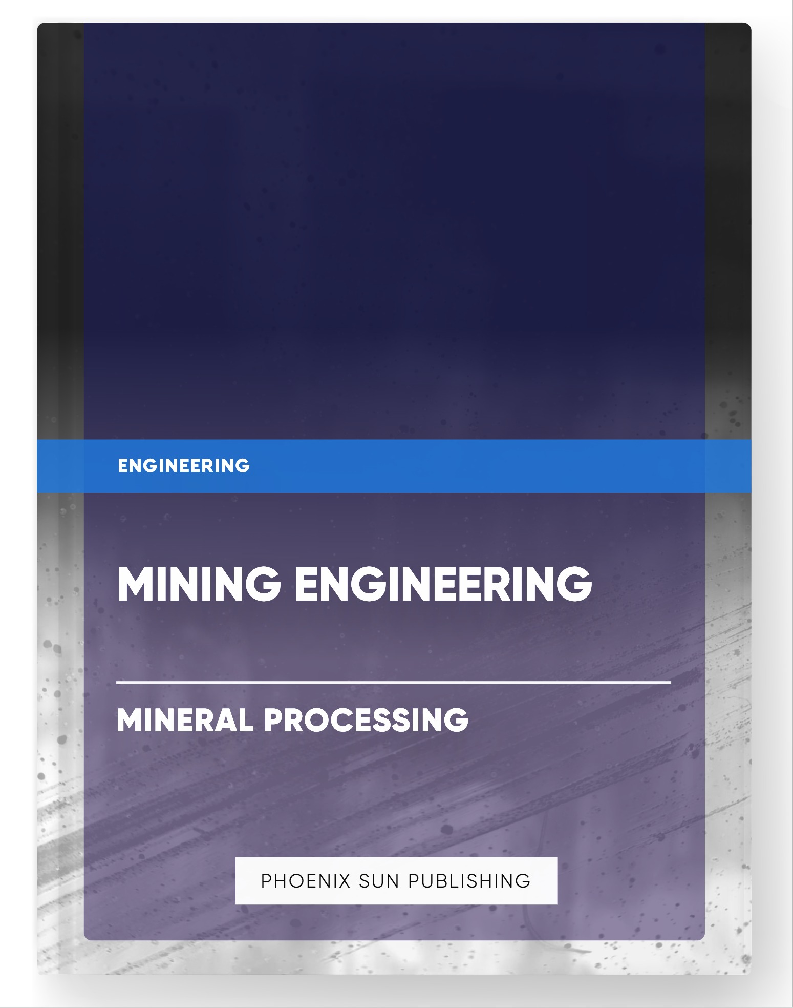 Mining Engineering – Mineral Processing