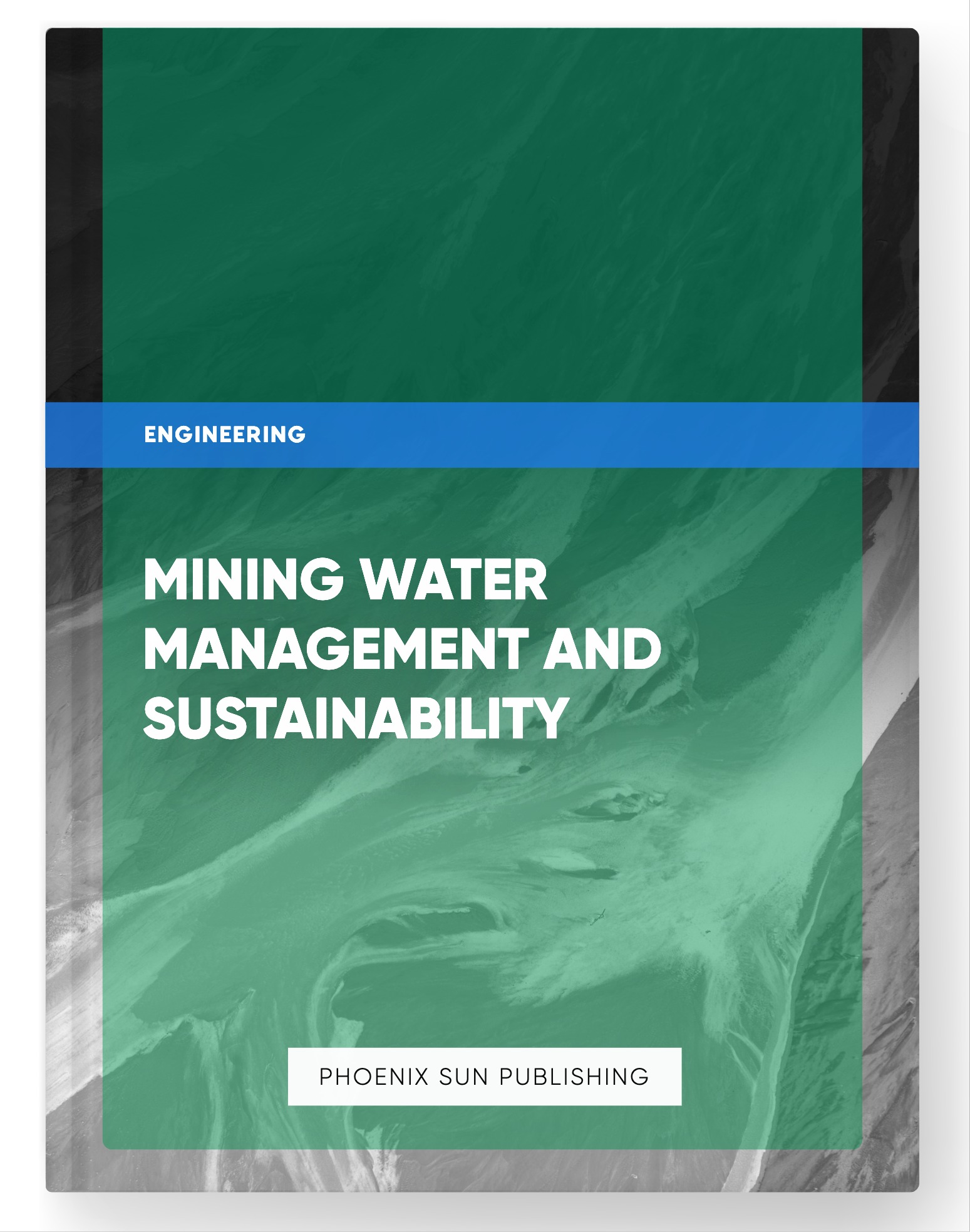 Mining Water Management and Sustainability