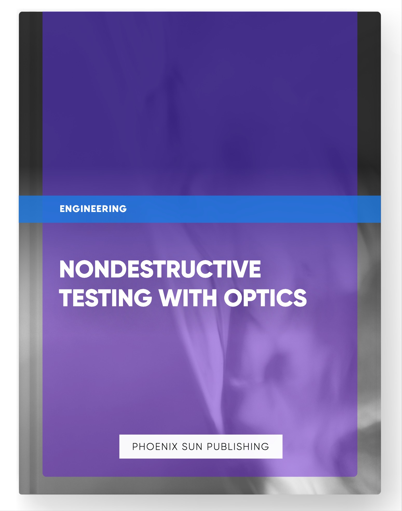 Nondestructive Testing with Optics