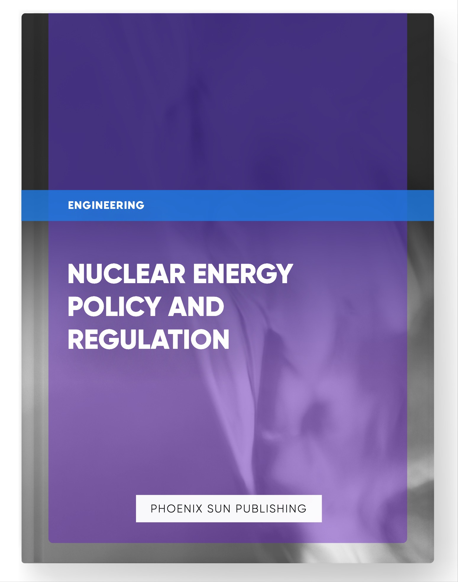 Nuclear Energy Policy and Regulation