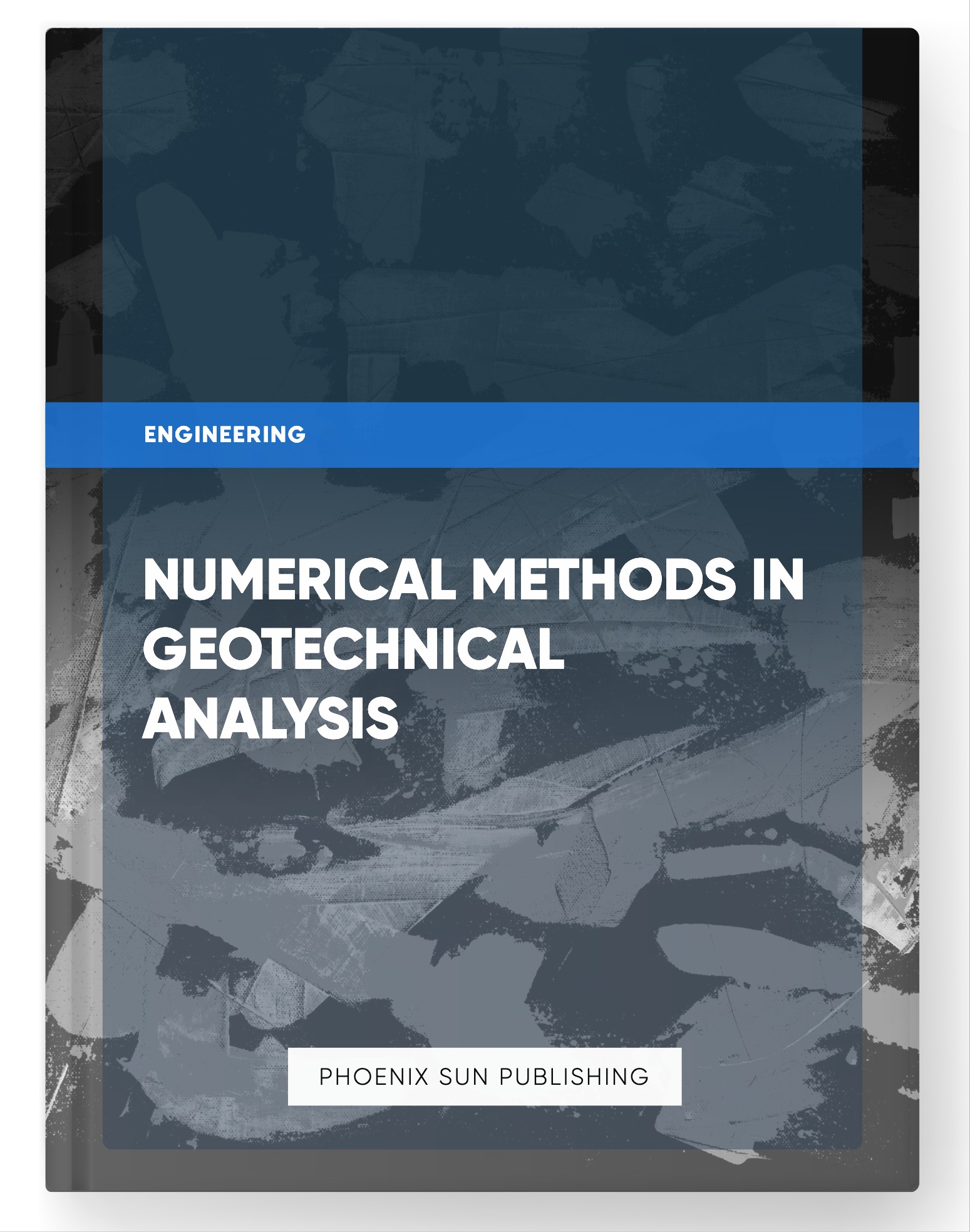 Numerical Methods in Geotechnical Analysis