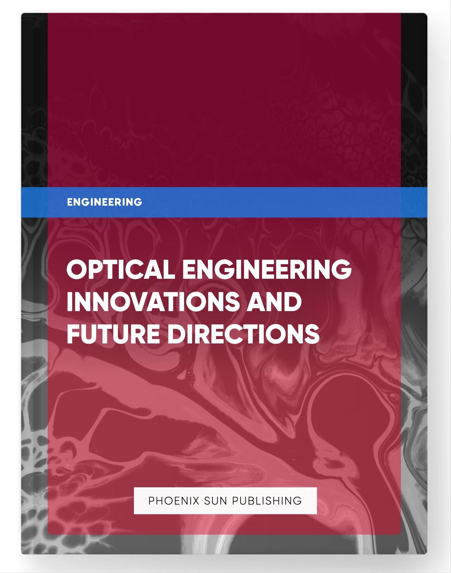 Optical Engineering Innovations and Future Directions