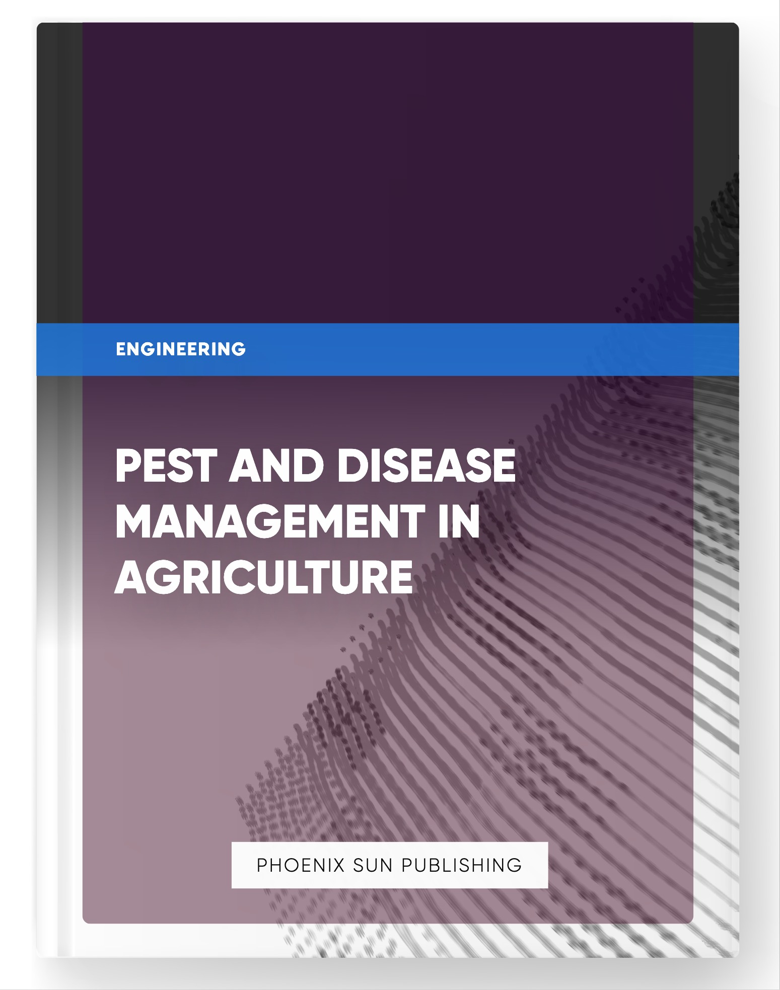 Pest and Disease Management in Agriculture