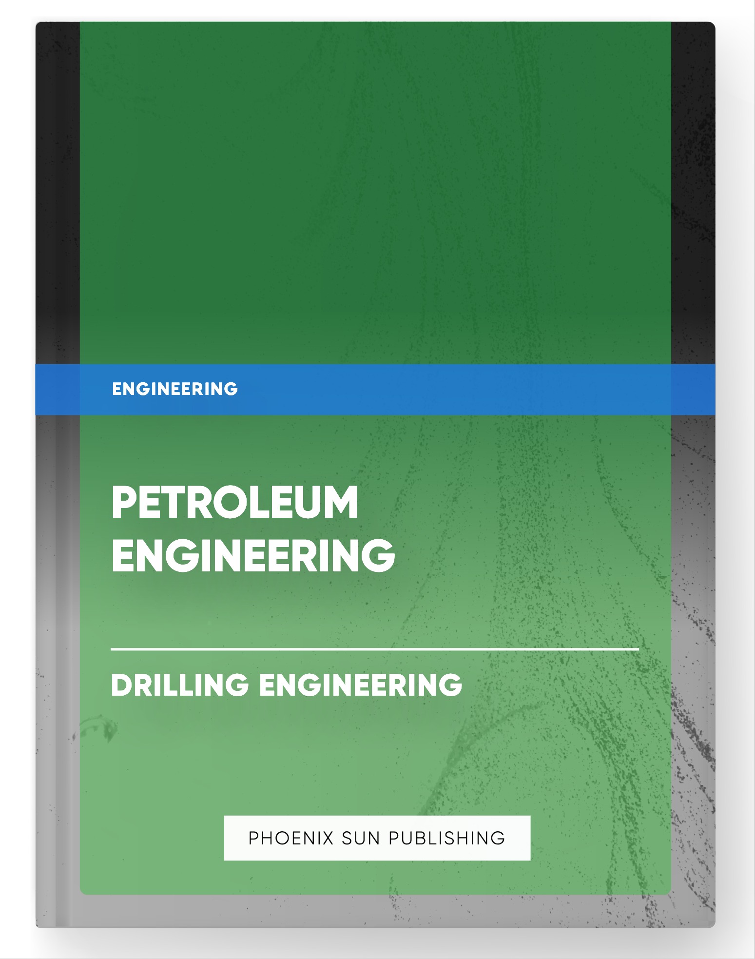 Petroleum Engineering – Drilling Engineering