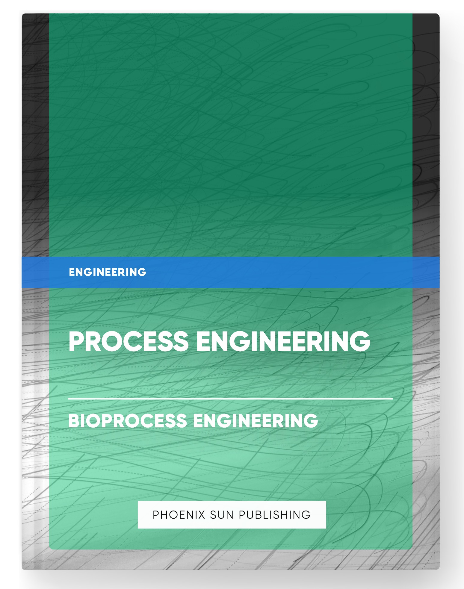 Process Engineering – Bioprocess Engineering