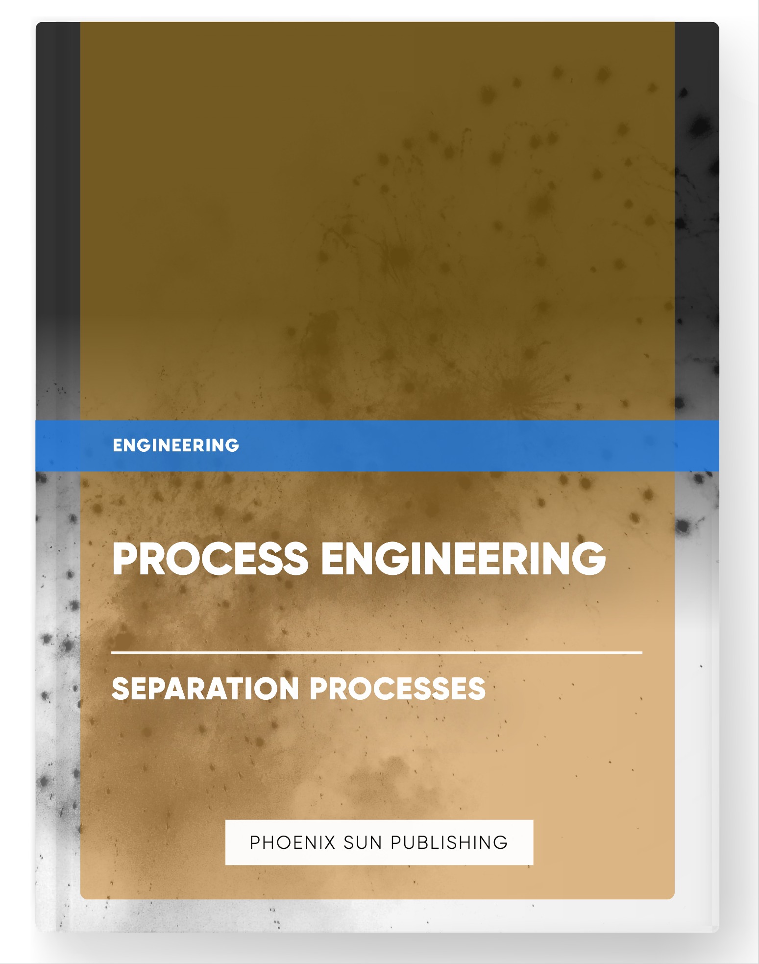 Process Engineering – Separation Processes