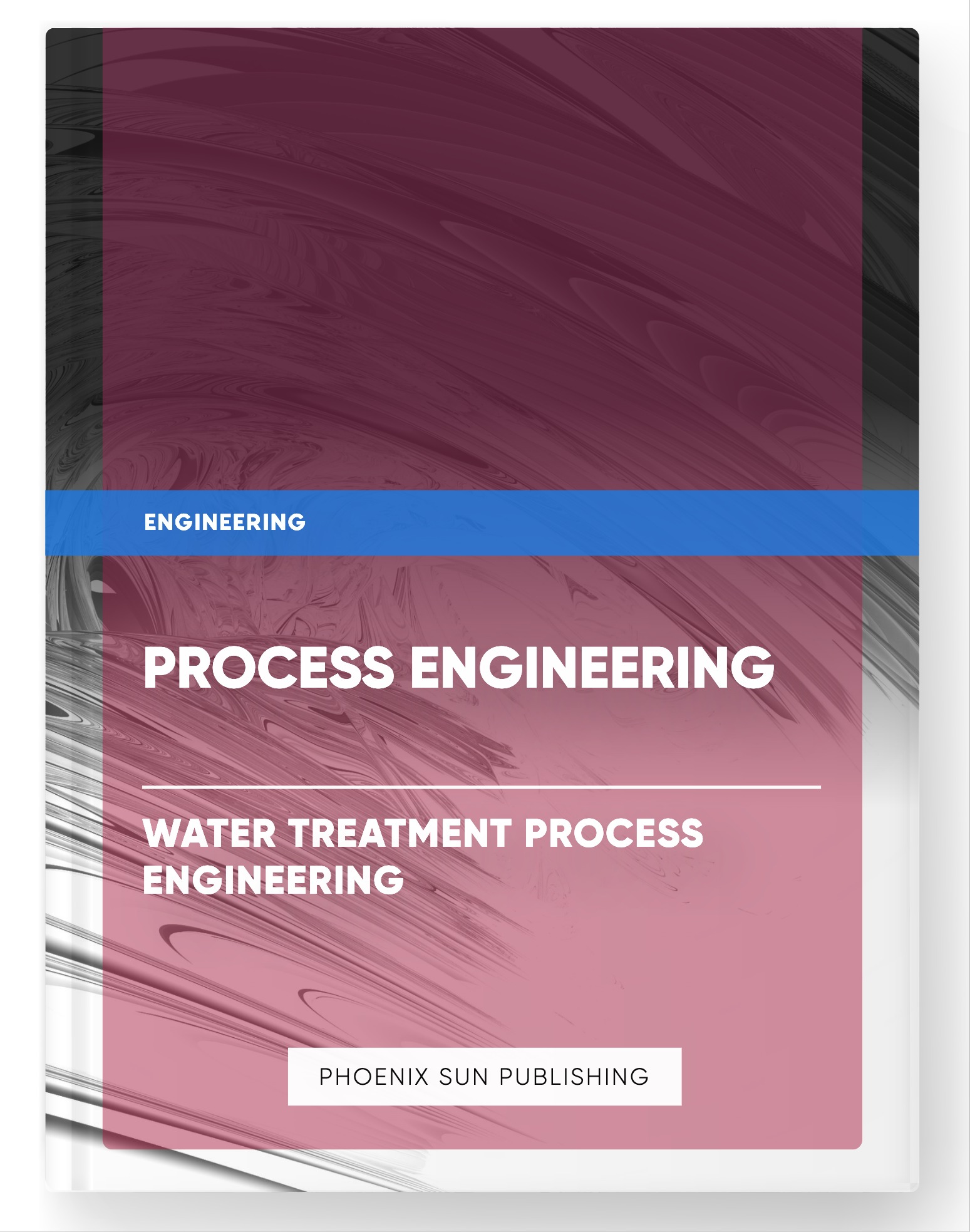 Process Engineering – Water Treatment Process Engineering