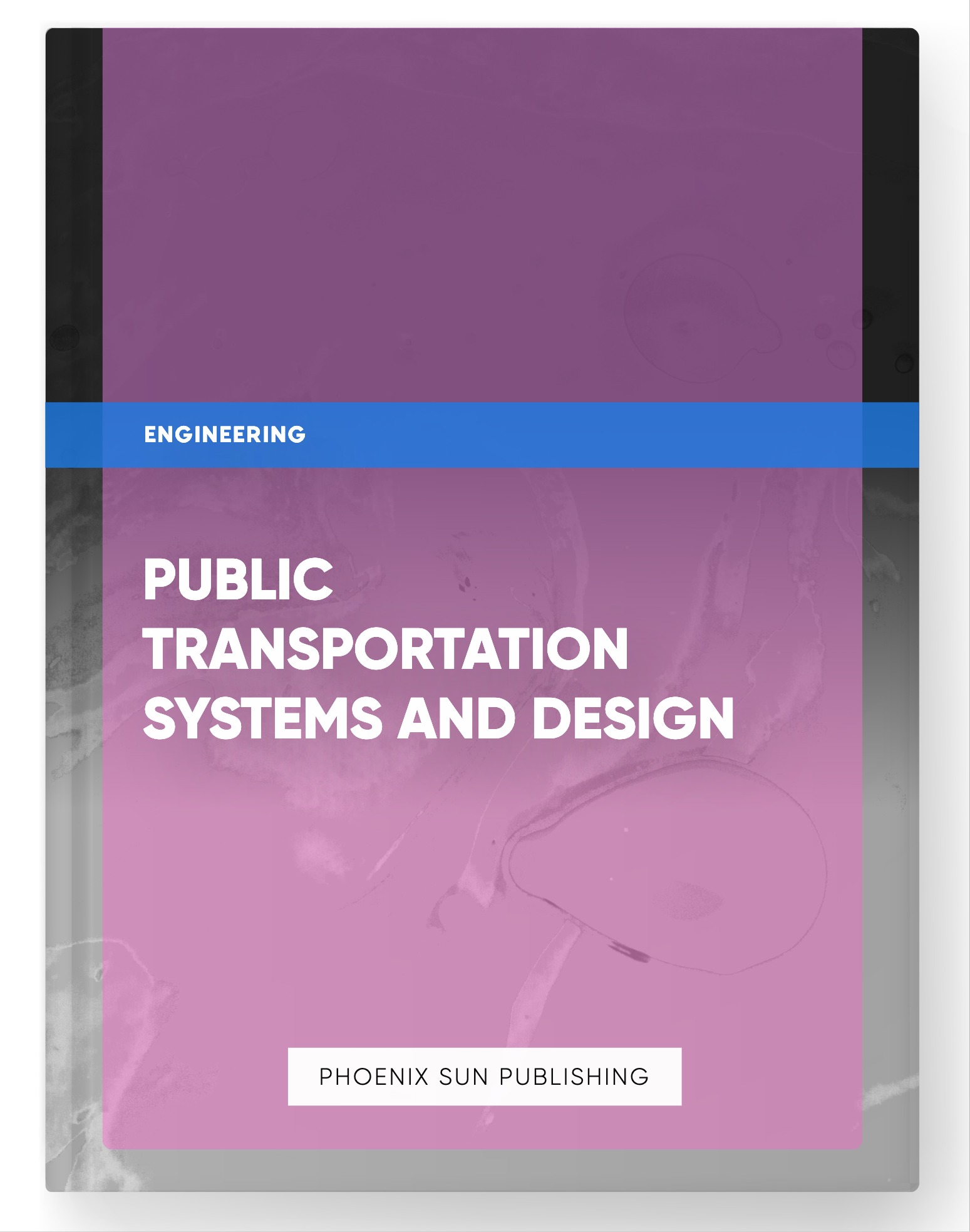 Public Transportation Systems and Design