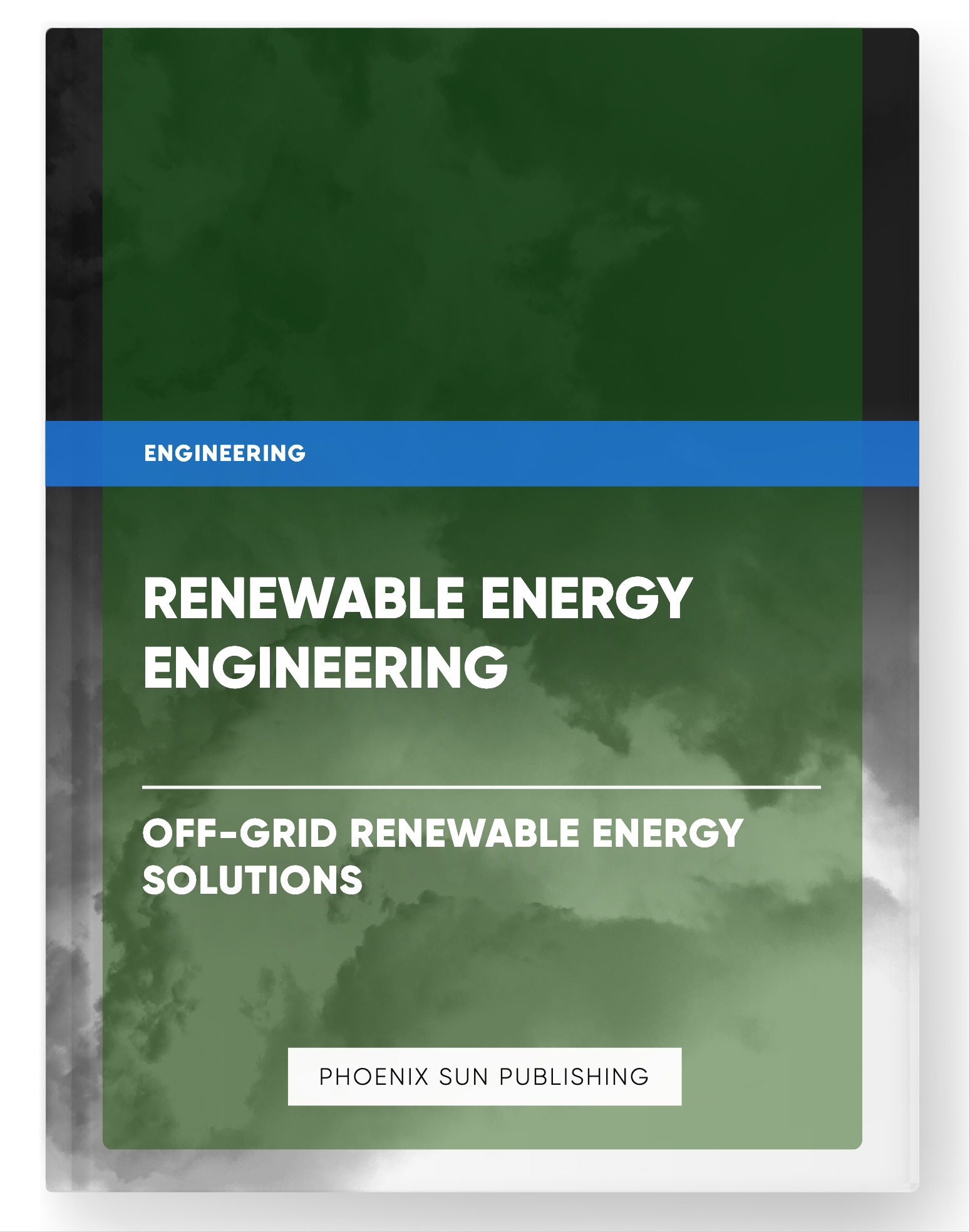 Renewable Energy Engineering – Off-Grid Renewable Energy Solutions