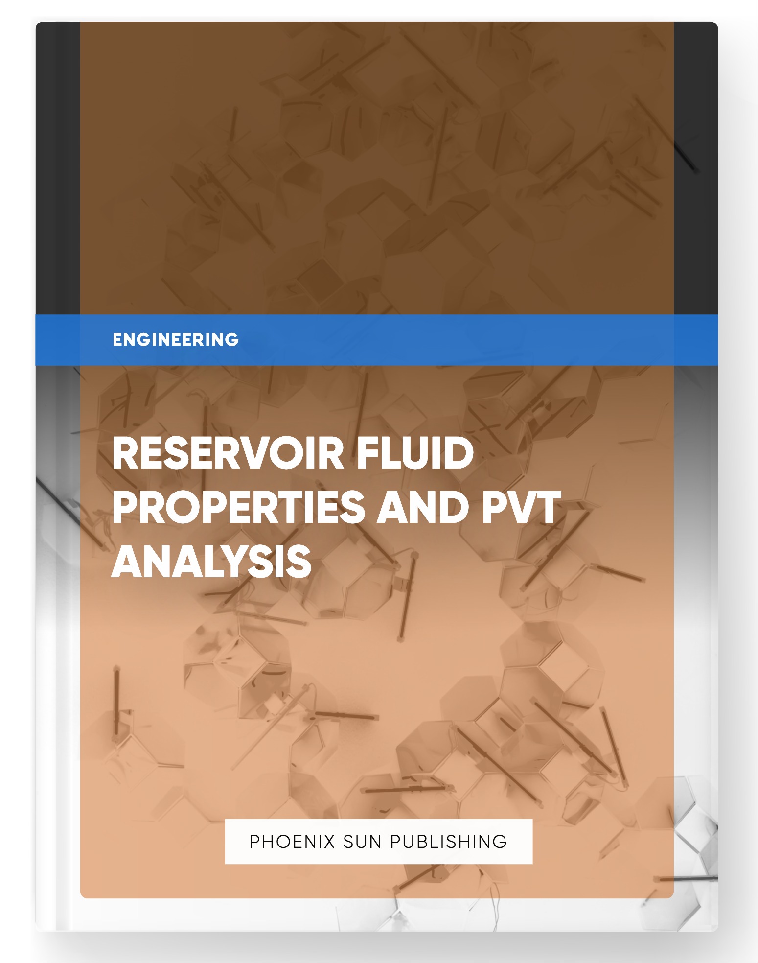 Reservoir Fluid Properties and PVT Analysis