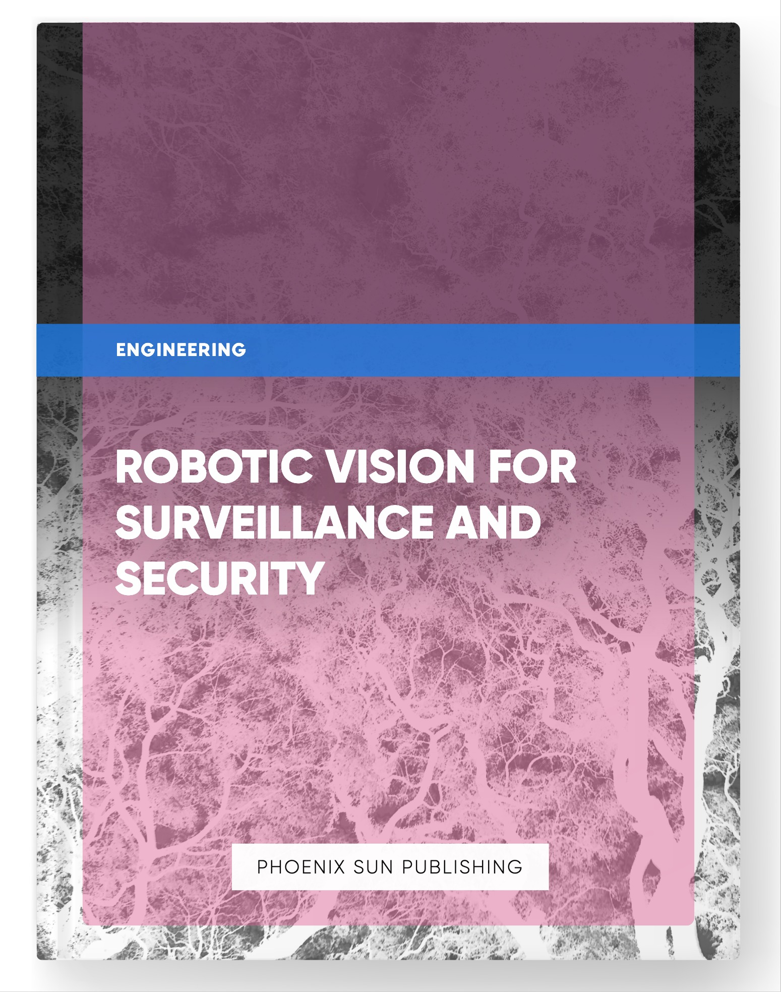 Robotic Vision for Surveillance and Security