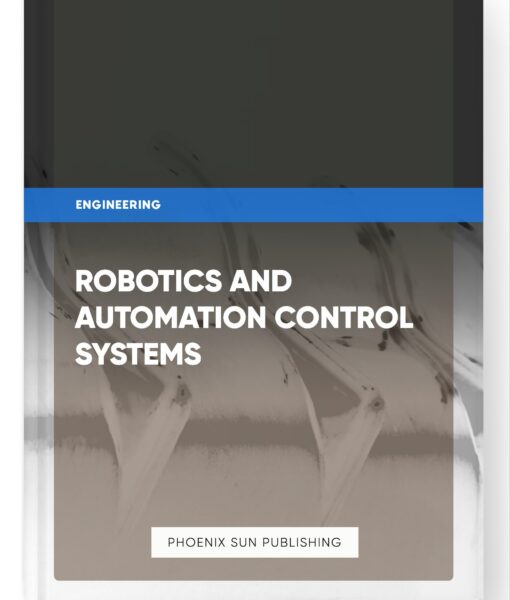 Robotics and Automation Control Systems