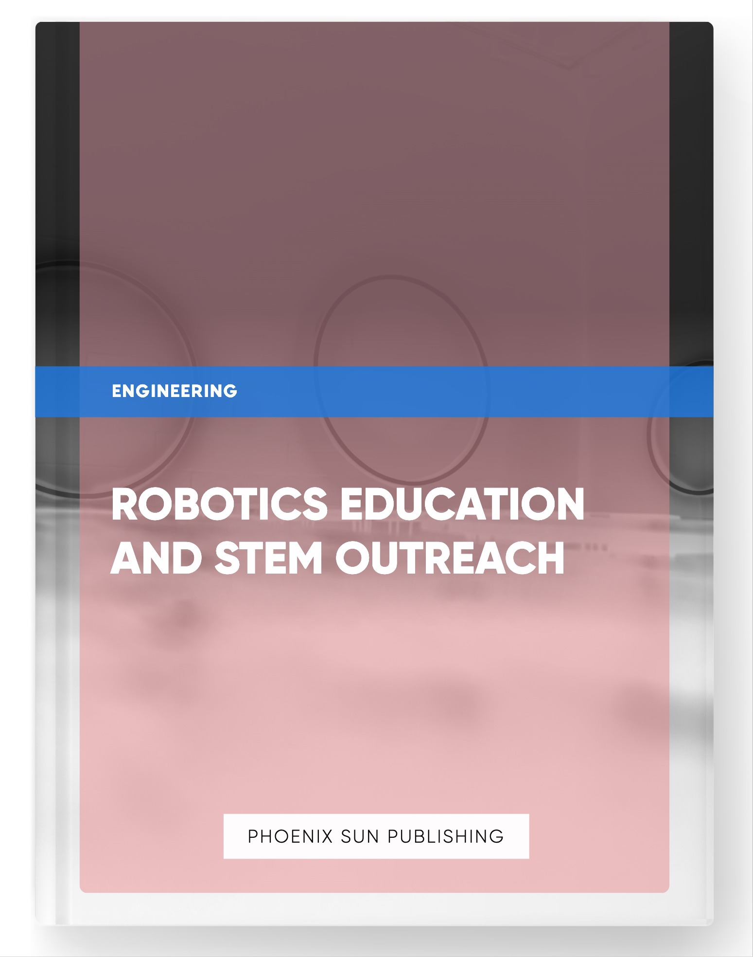 Robotics Education and STEM Outreach