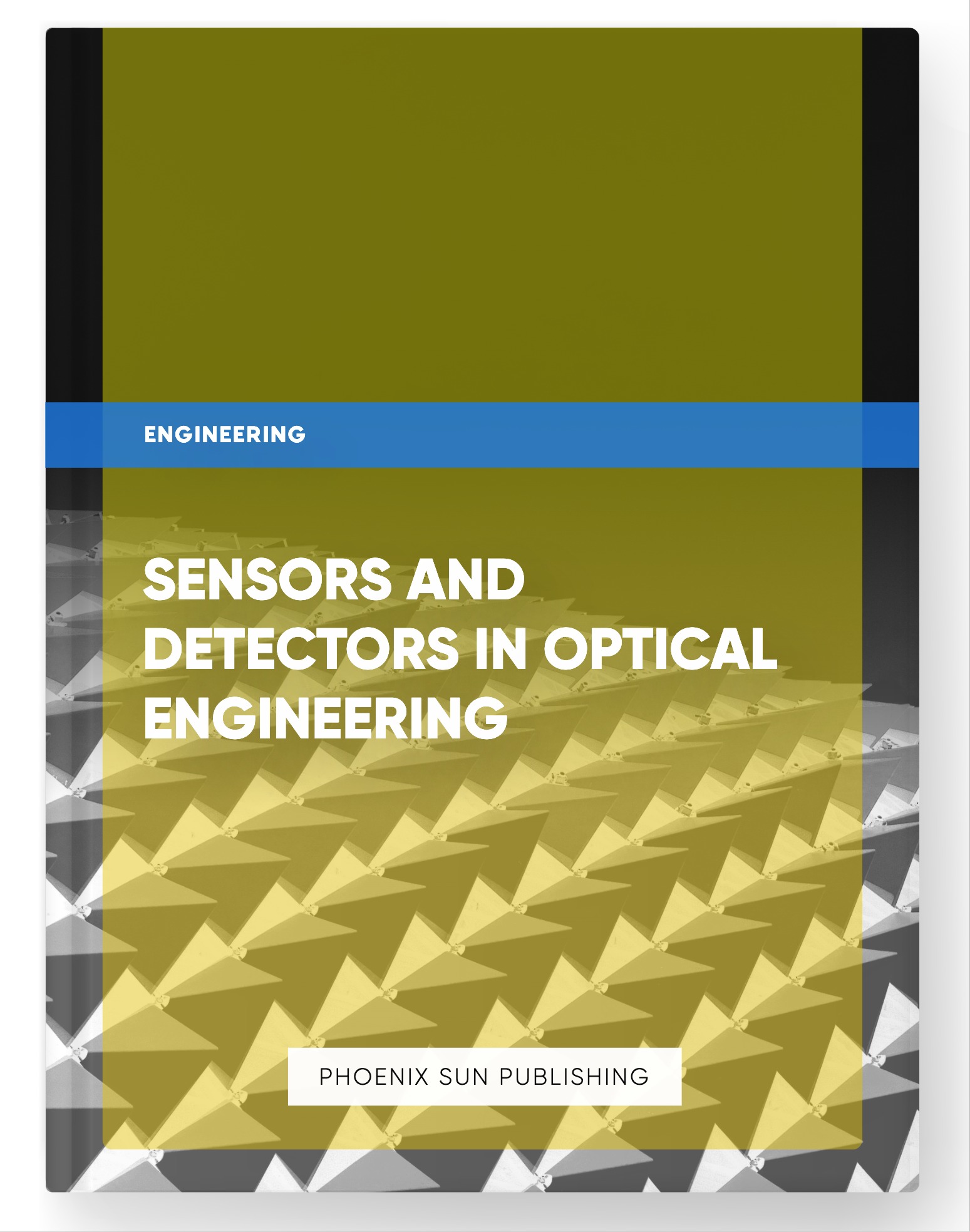 Sensors and Detectors in Optical Engineering