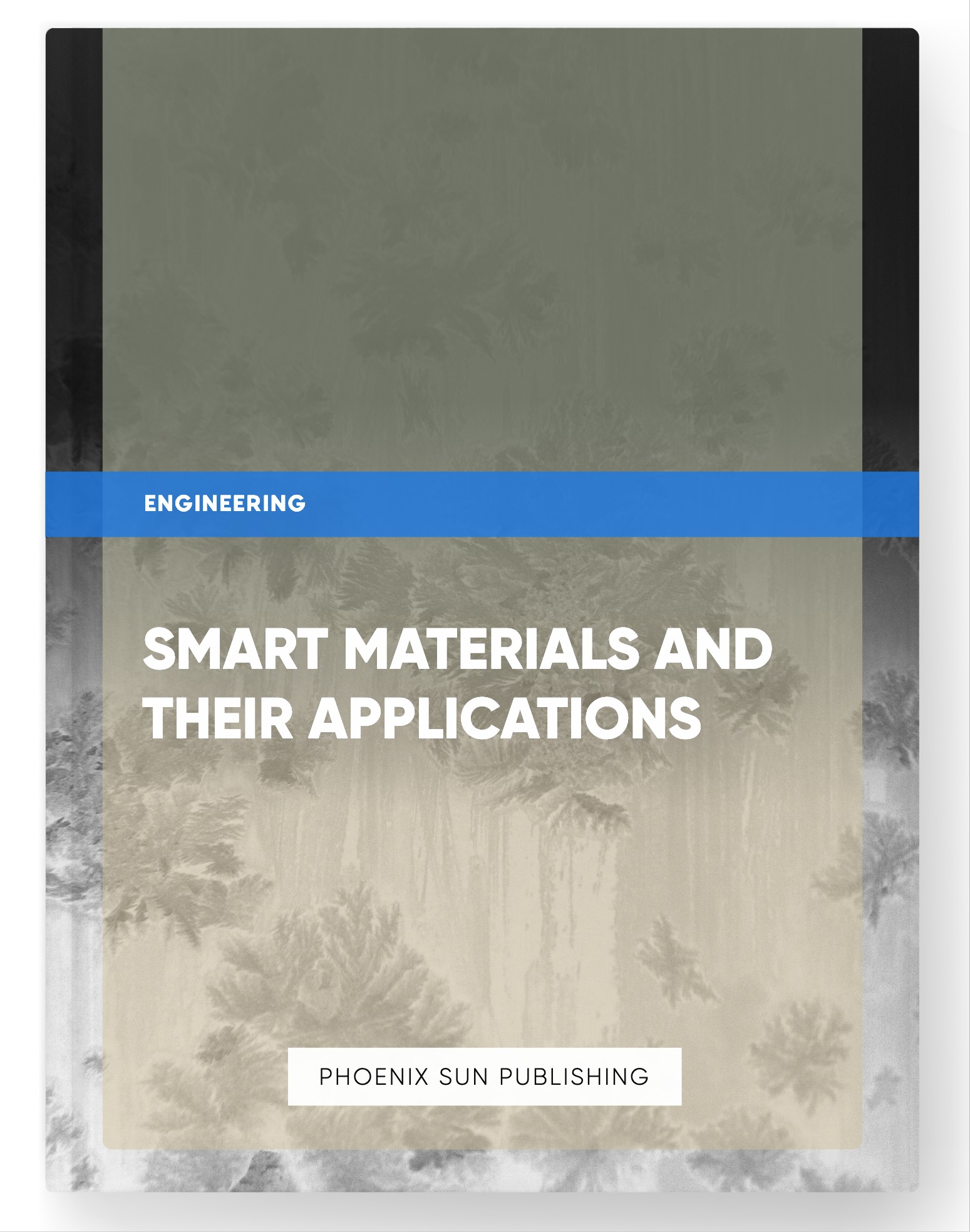 Smart Materials and Their Applications