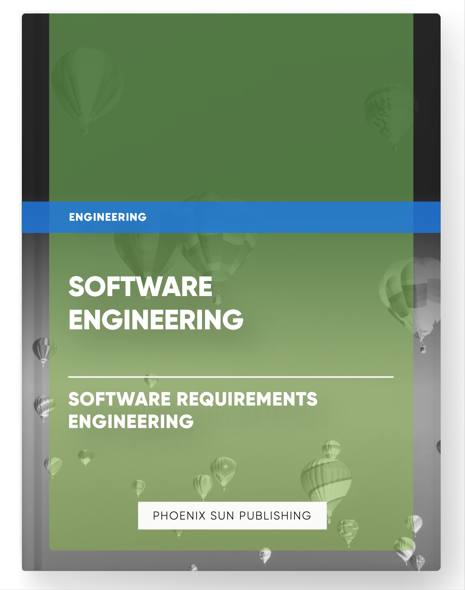 Software Engineering – Software Requirements Engineering