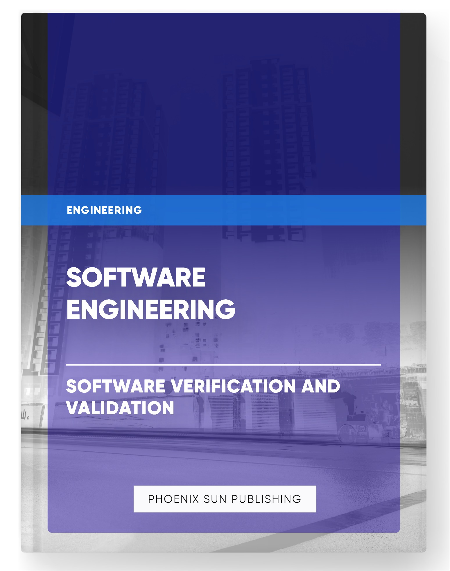 Software Engineering – Software Verification and Validation