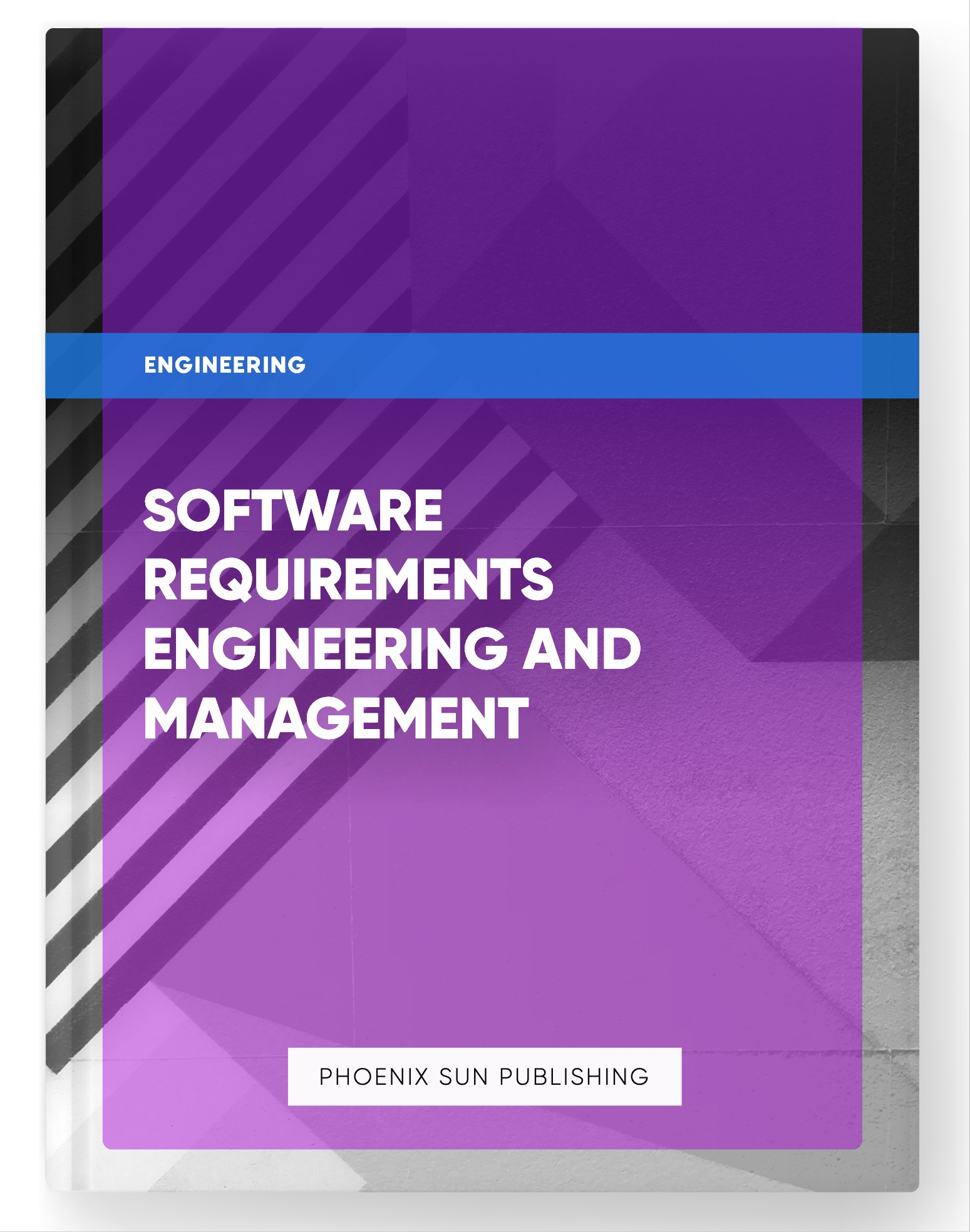 Software Requirements Engineering and Management