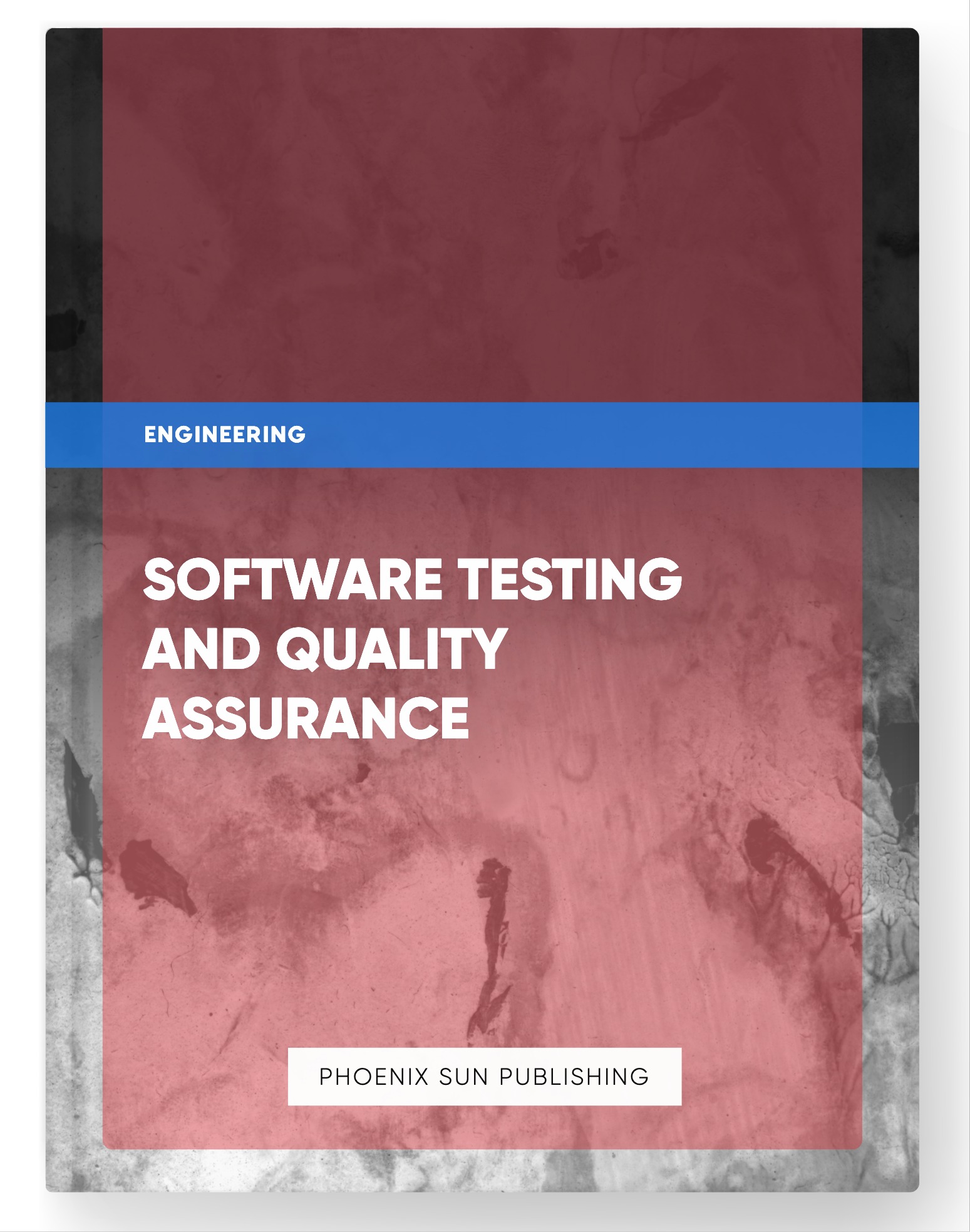 Software Testing and Quality Assurance