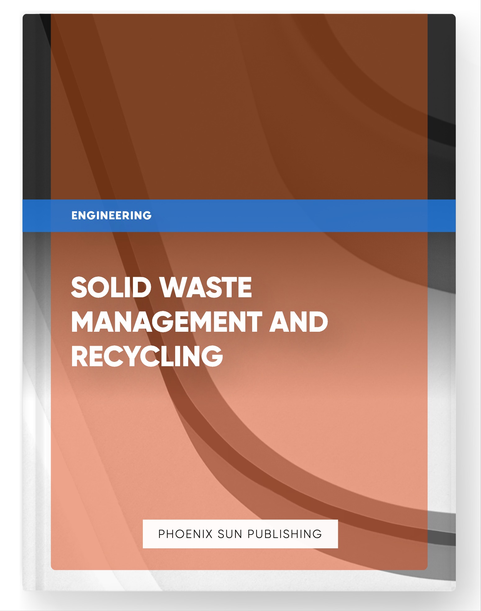 Solid Waste Management and Recycling