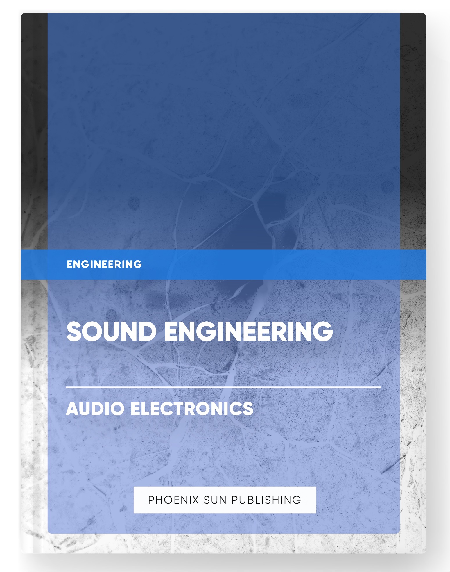 Sound Engineering – Audio Electronics