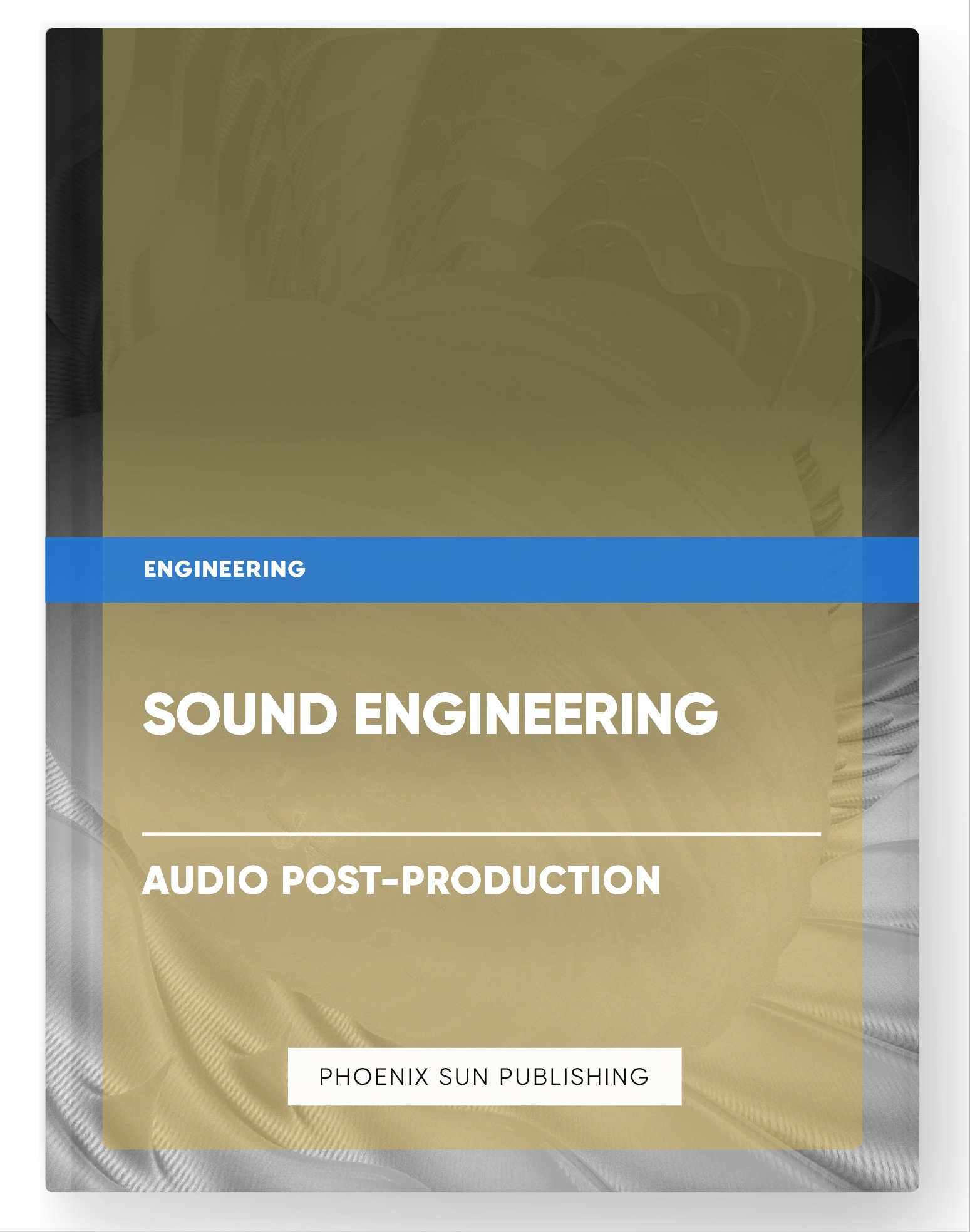 Sound Engineering – Audio Post-Production