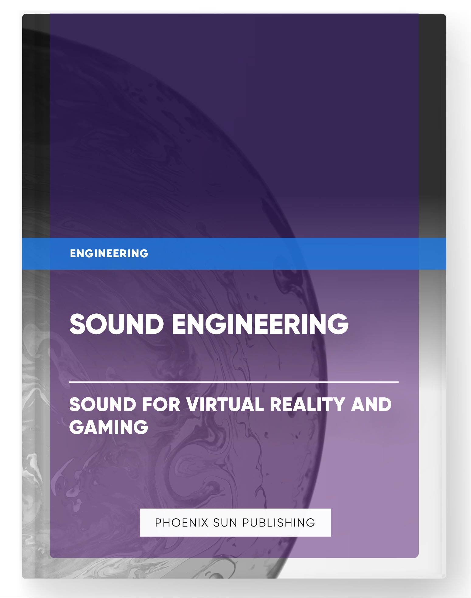 Sound Engineering – Sound for Virtual Reality and Gaming