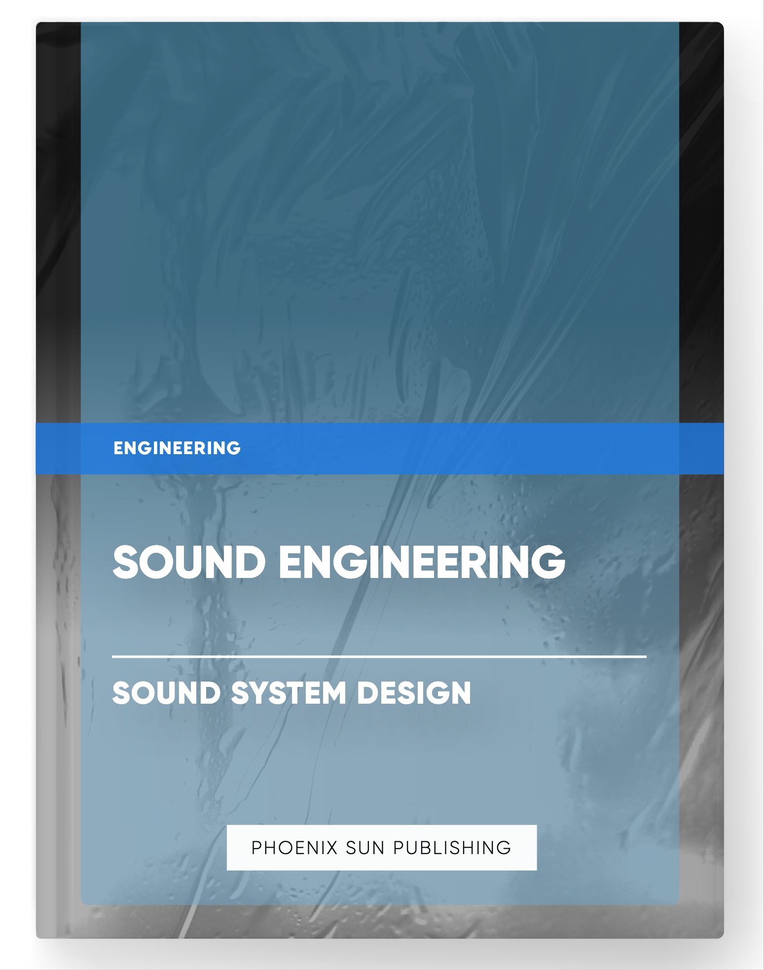 Sound Engineering – Sound System Design