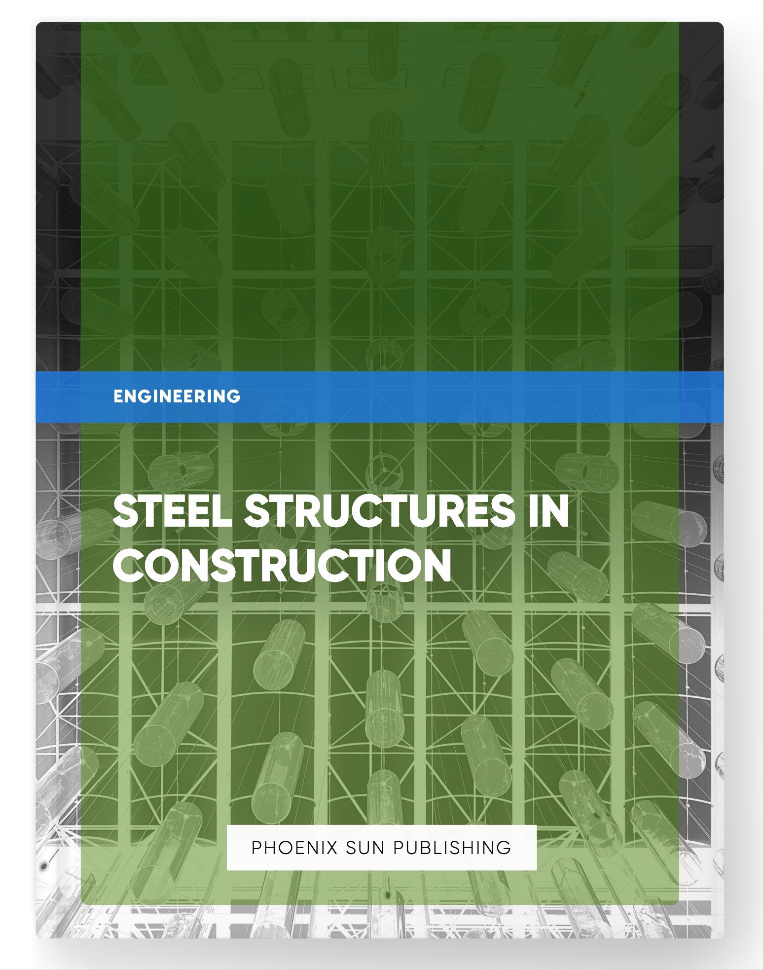 Steel Structures in Construction