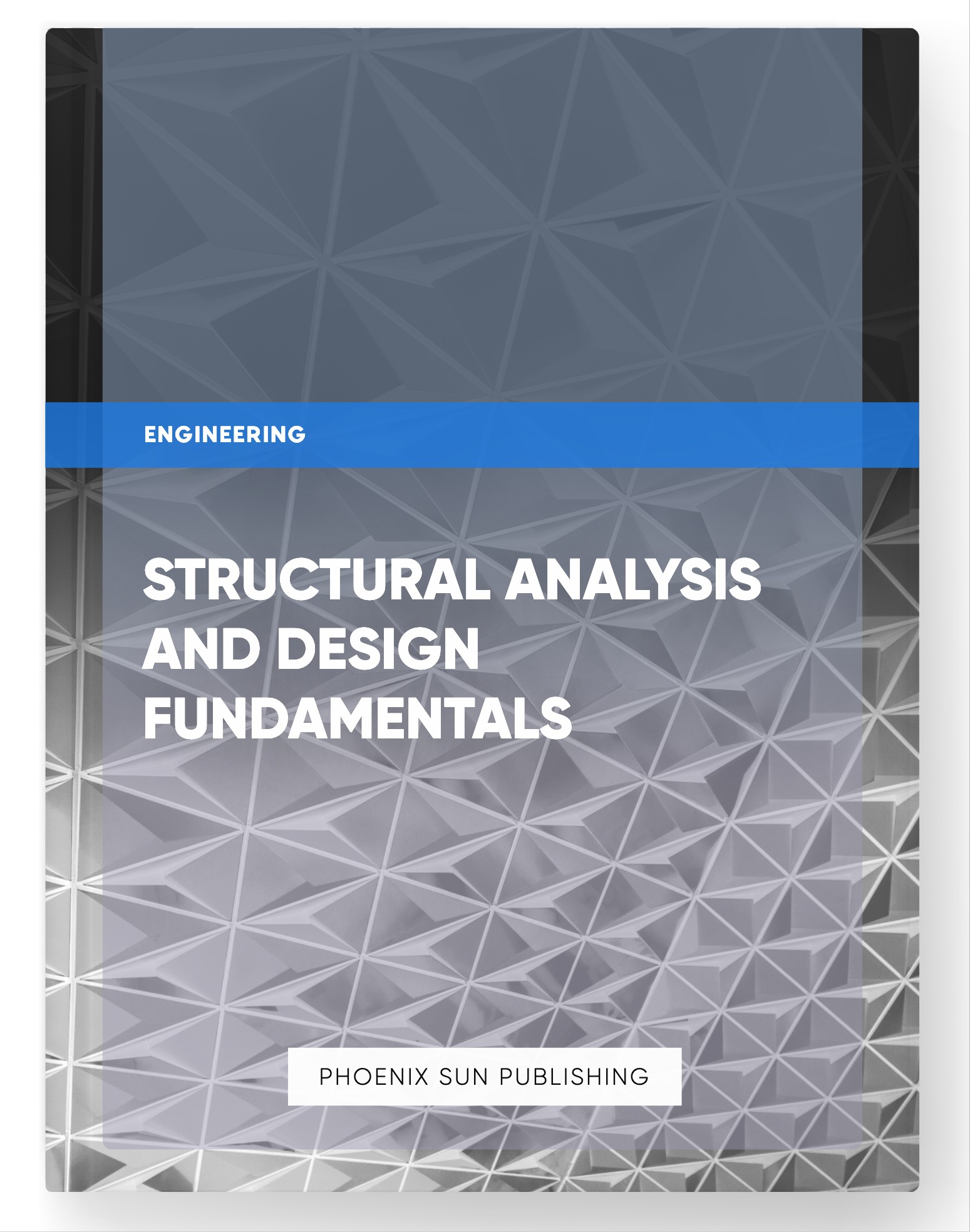 Structural Analysis and Design Fundamentals