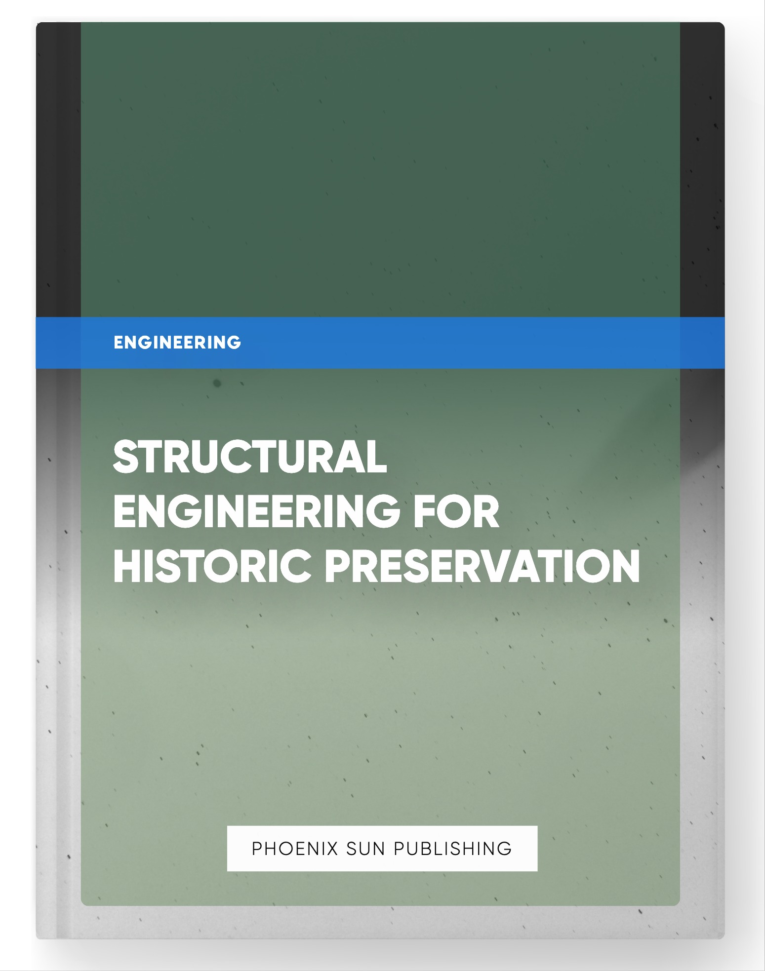 Structural Engineering for Historic Preservation