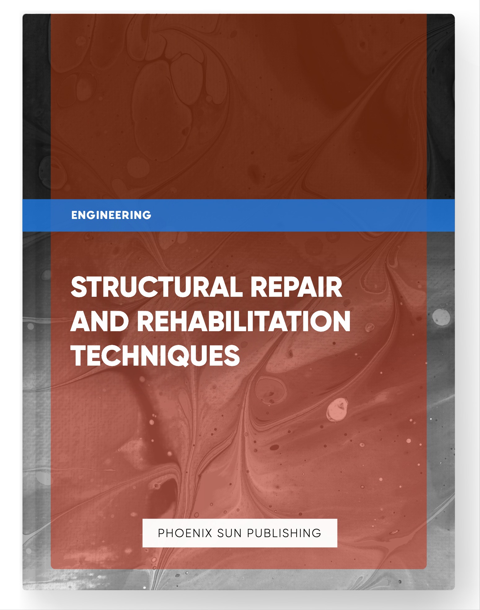 Structural Repair and Rehabilitation Techniques