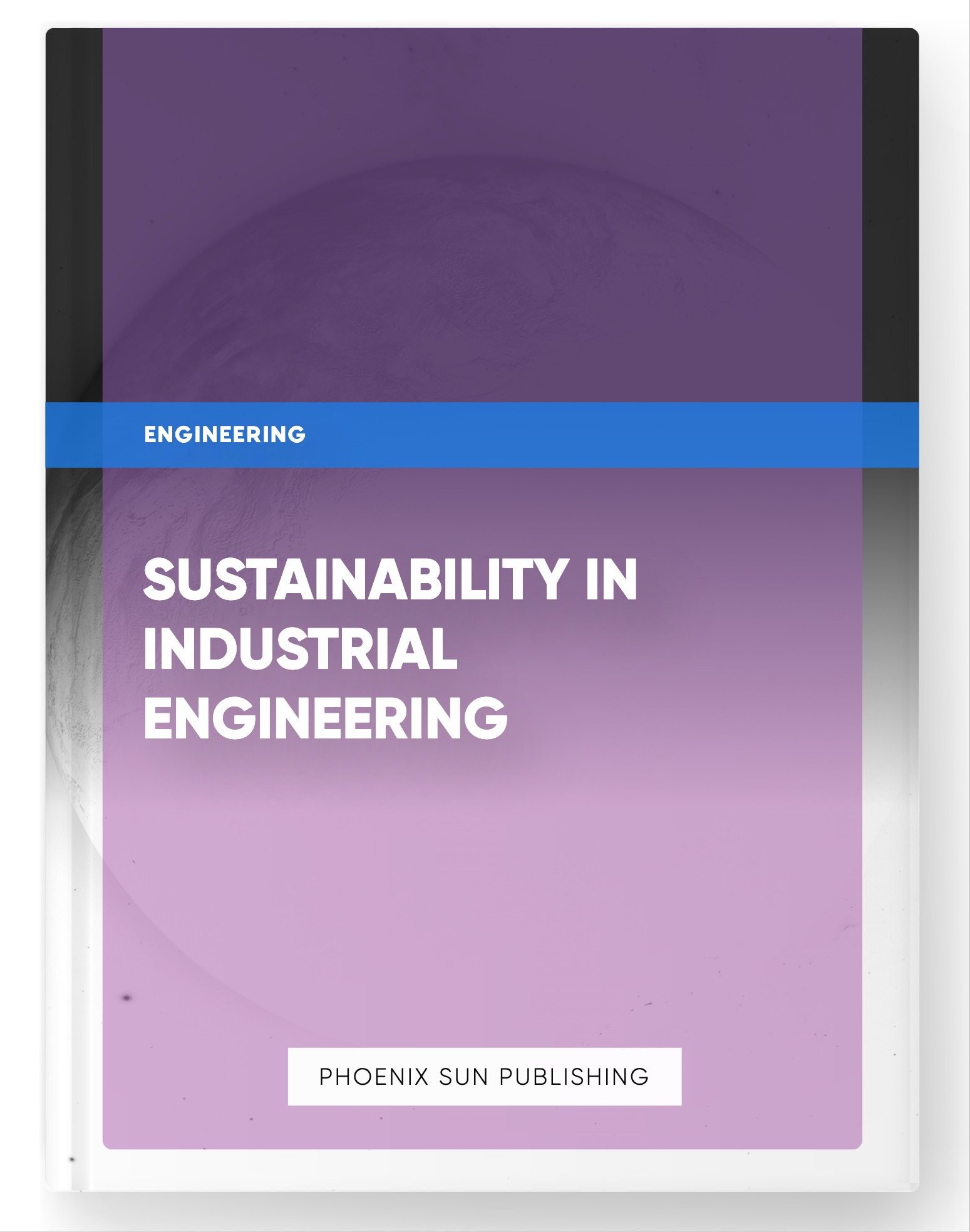 Sustainability in Industrial Engineering