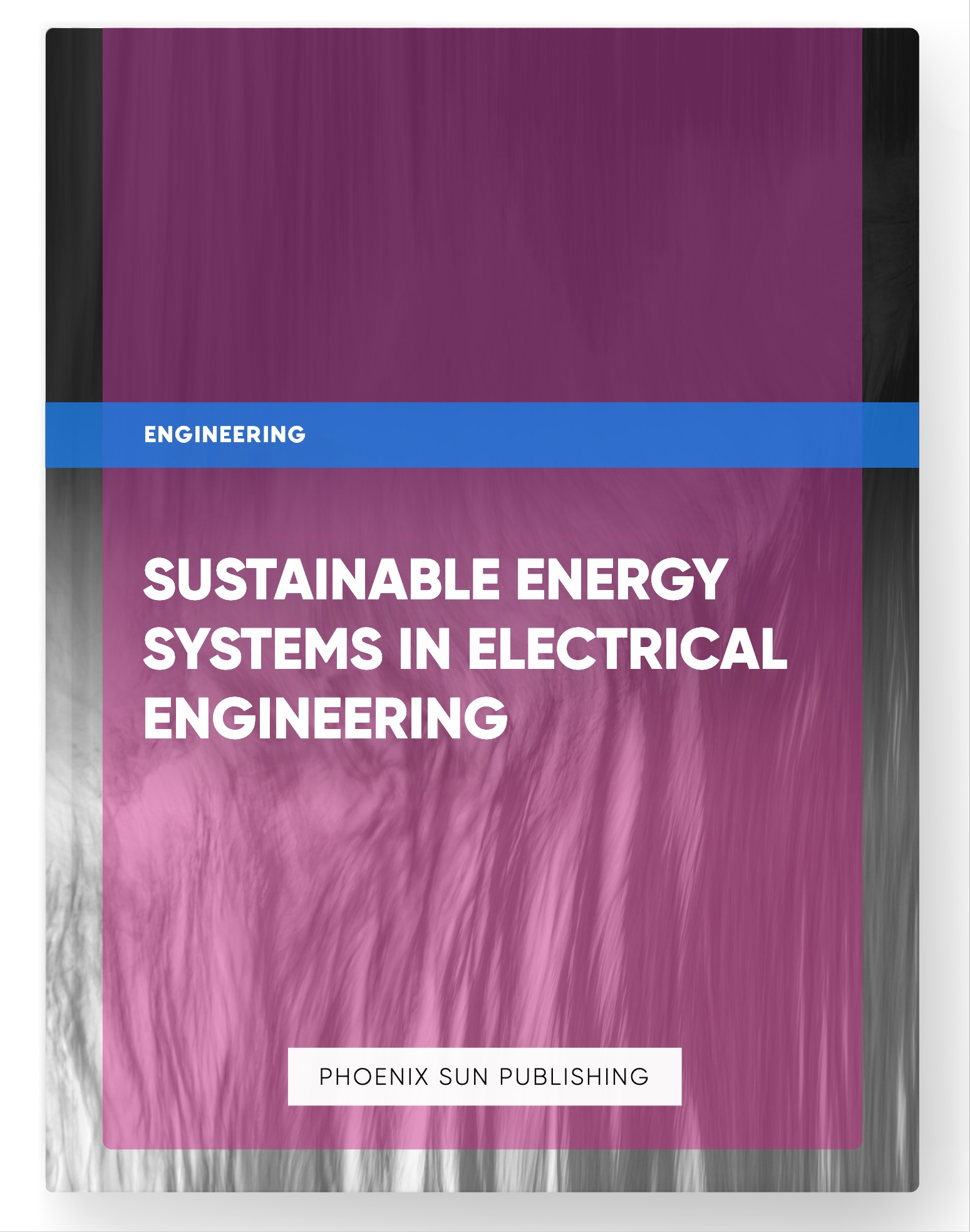 Sustainable Energy Systems in Electrical Engineering