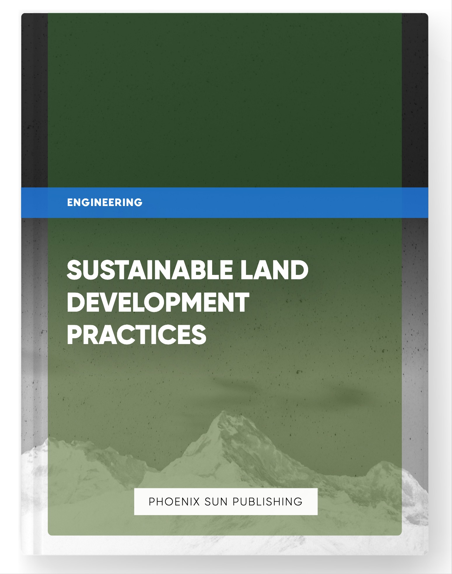Sustainable Land Development Practices