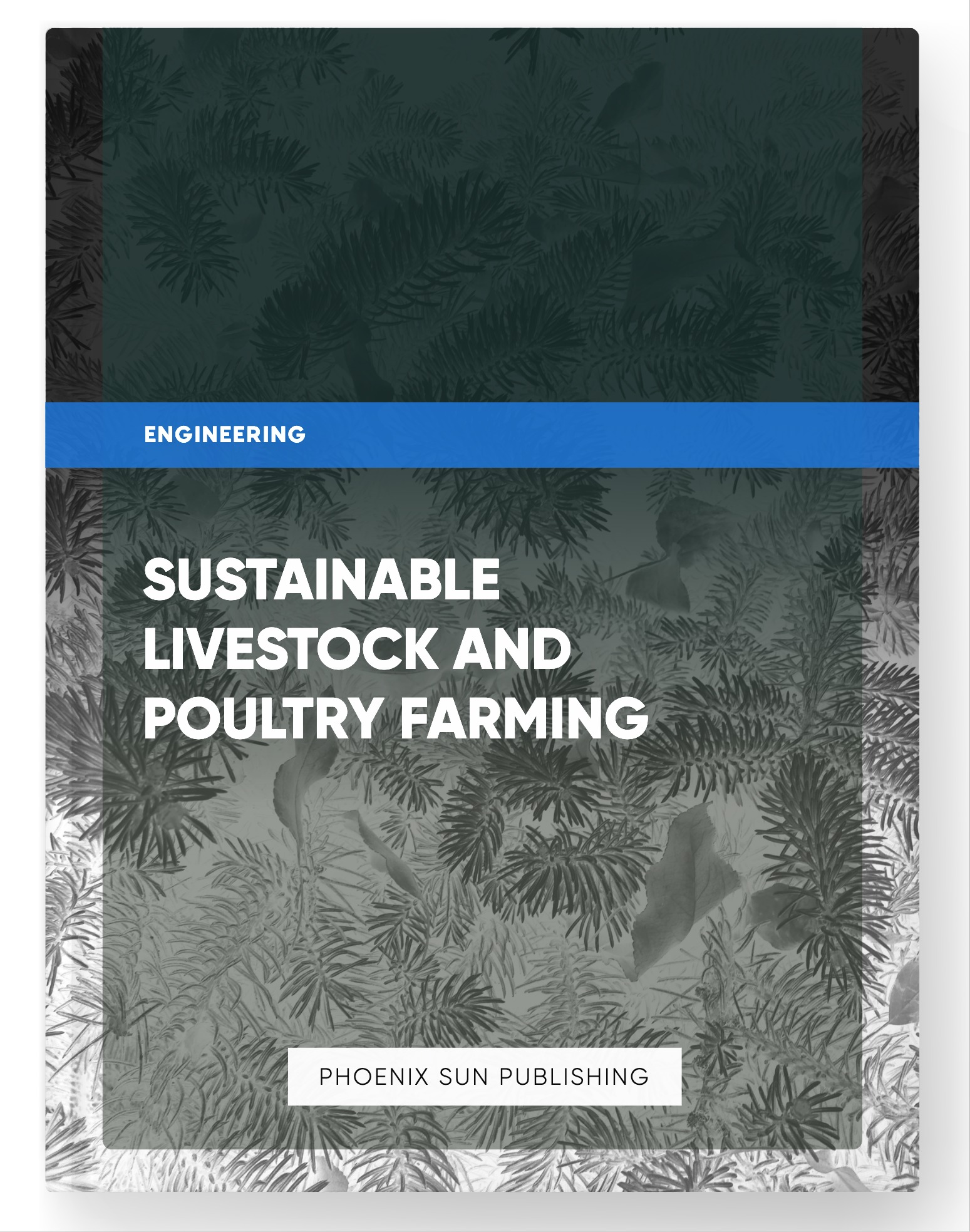 Sustainable Livestock and Poultry Farming