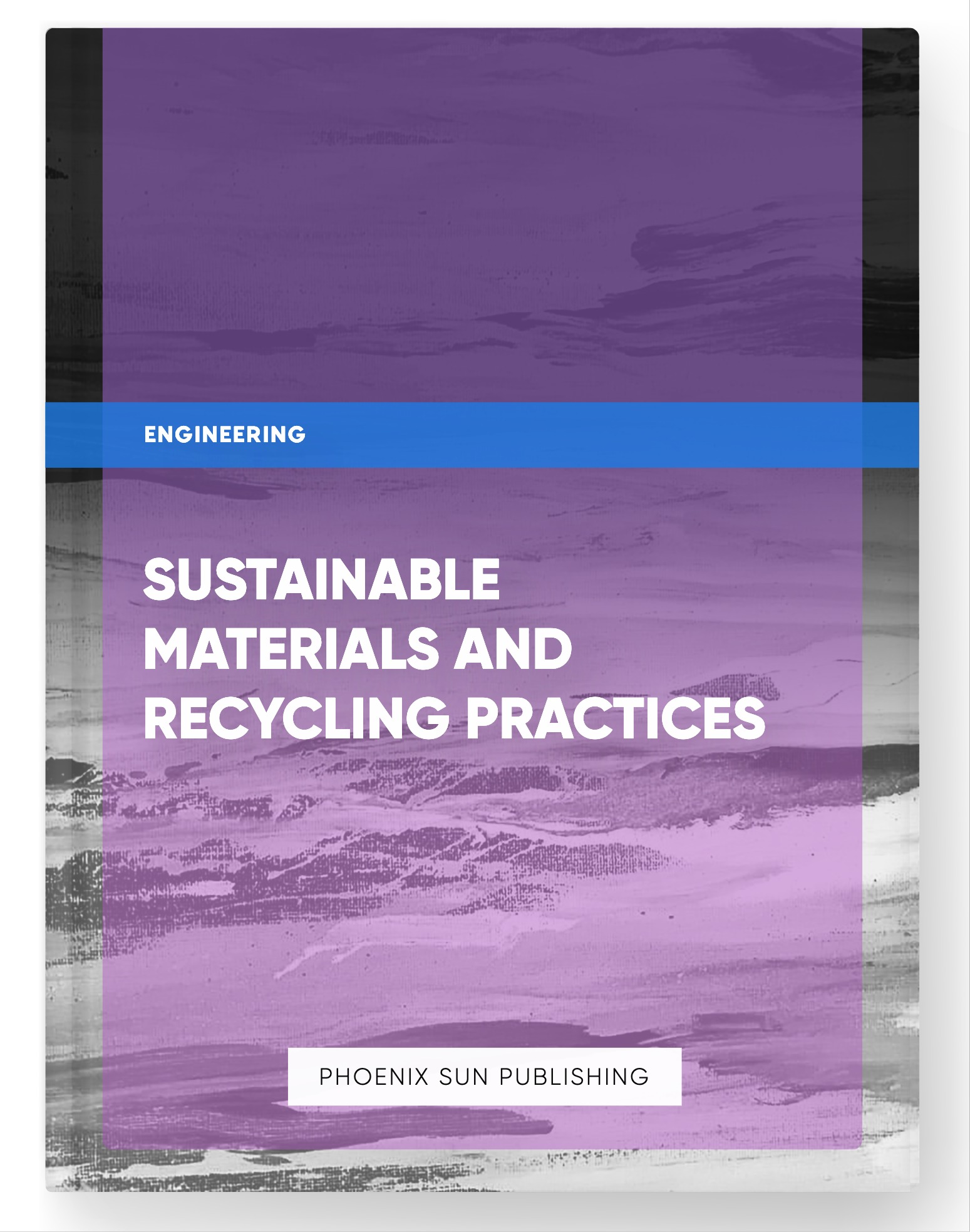 Sustainable Materials and Recycling Practices