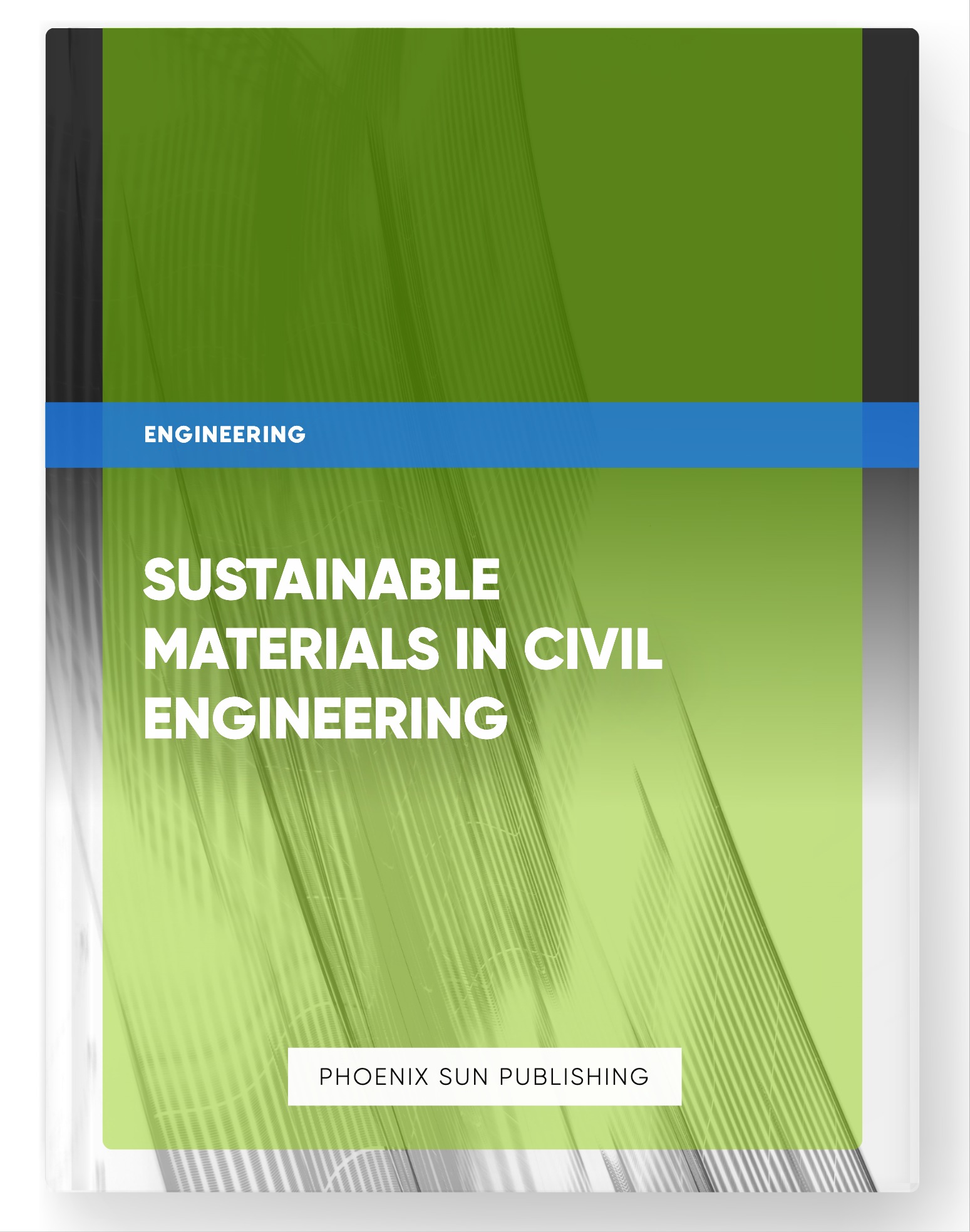 Sustainable Materials in Civil Engineering