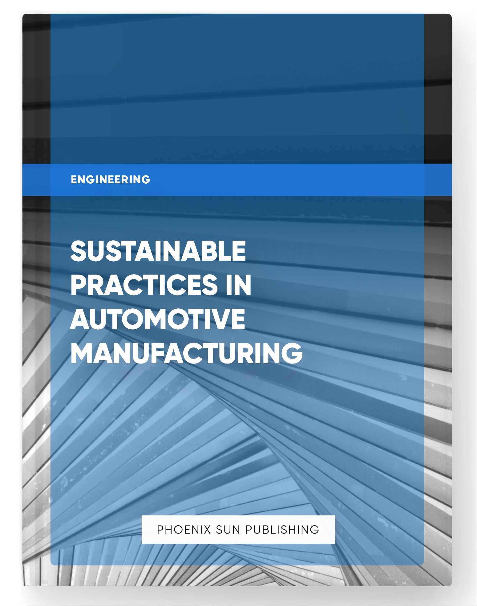 Sustainable Practices in Automotive Manufacturing